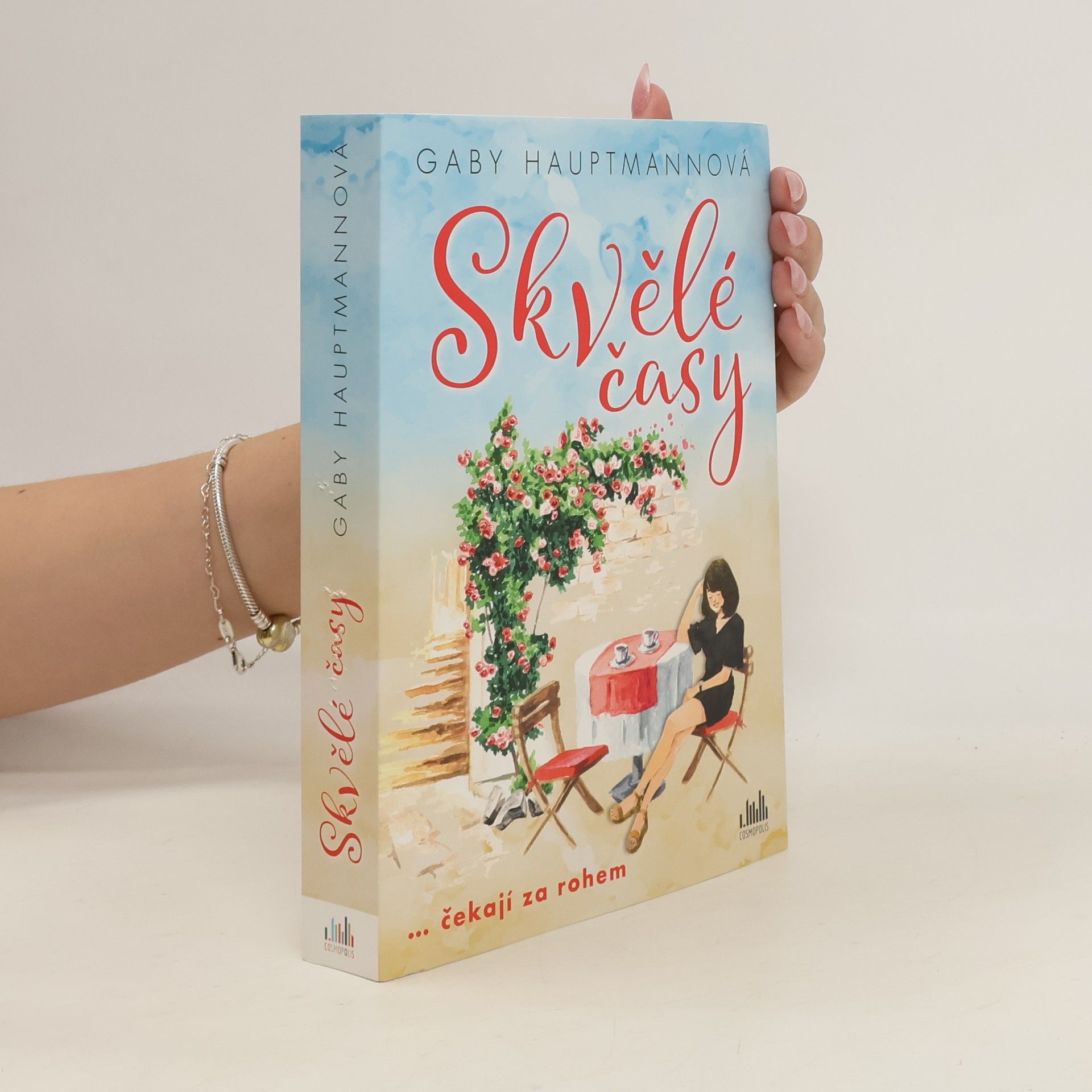 Gaby Hauptmann Skvělé časy