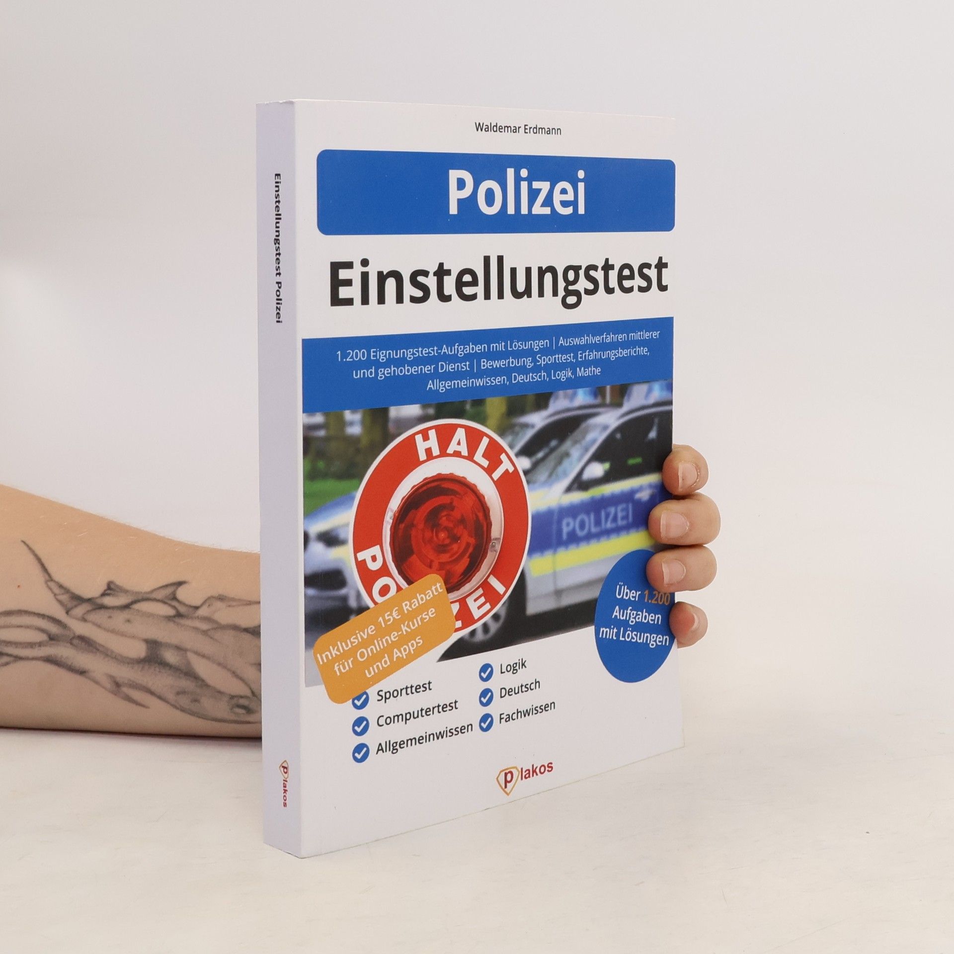 Waldemar Erdmann Einstellungstest Polizei