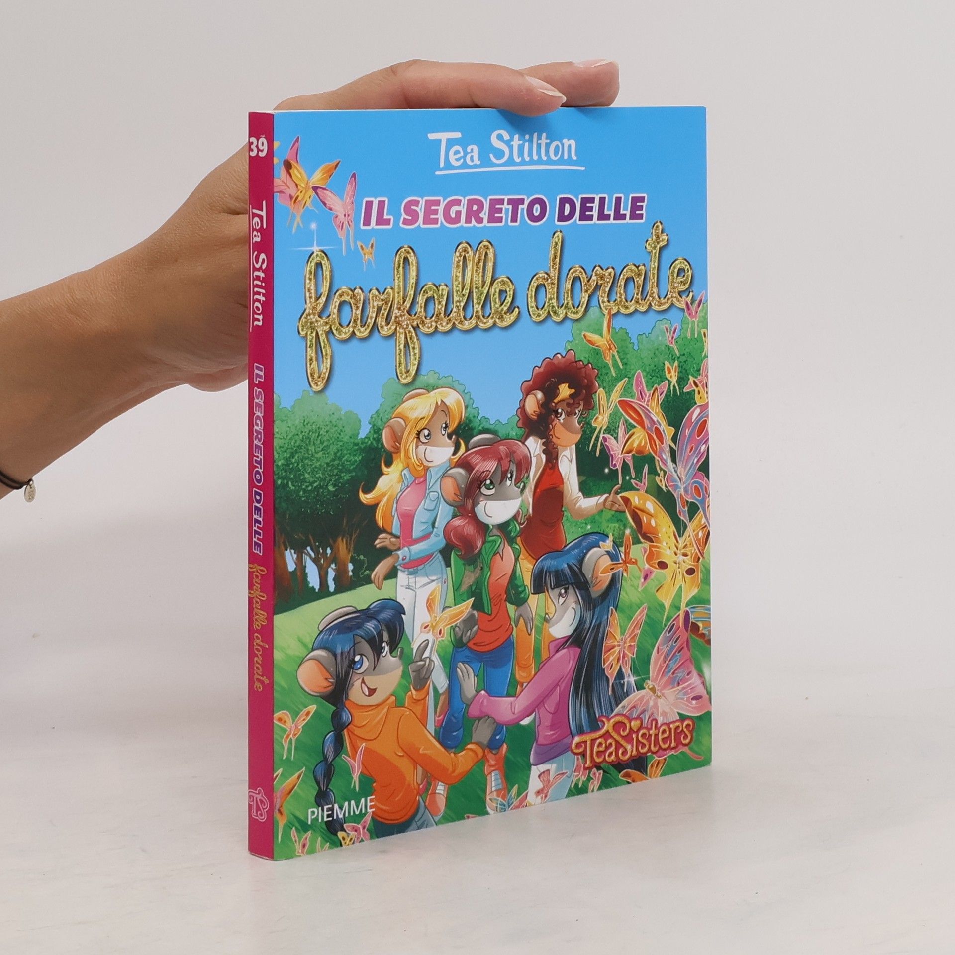 Tea Stilton - 39: Il segreto delle farfalle dorate