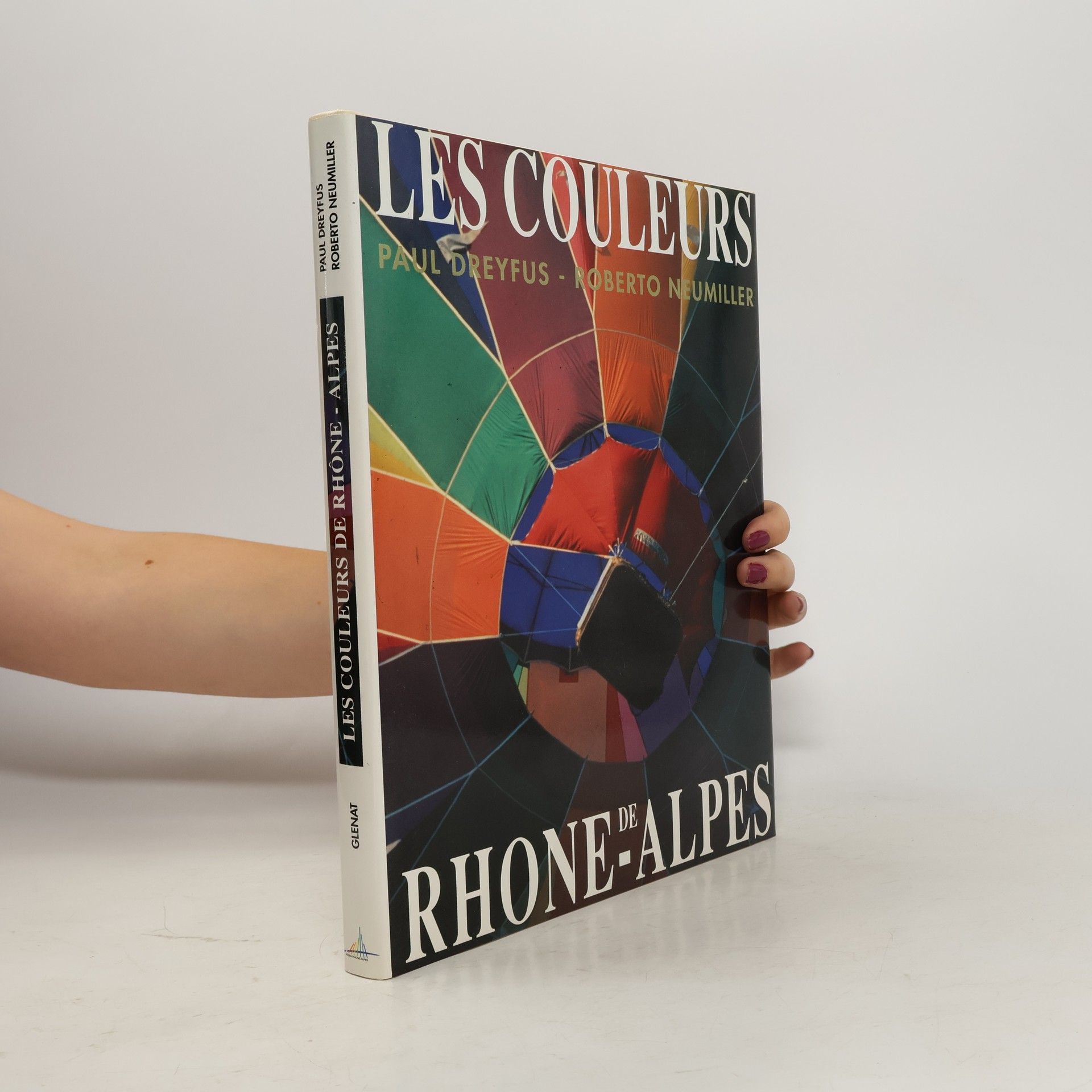Paul Dreyfus Les couleurs de Rhône-Alpes