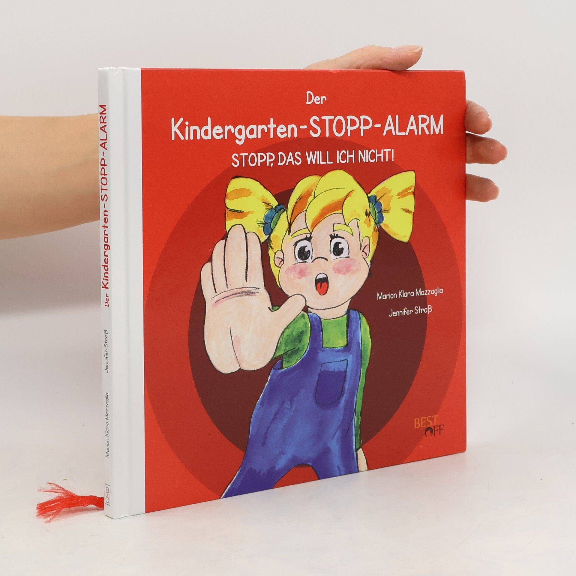 Marion Klara Mazzaglia Der Kindergarten-STOPP-Alarm