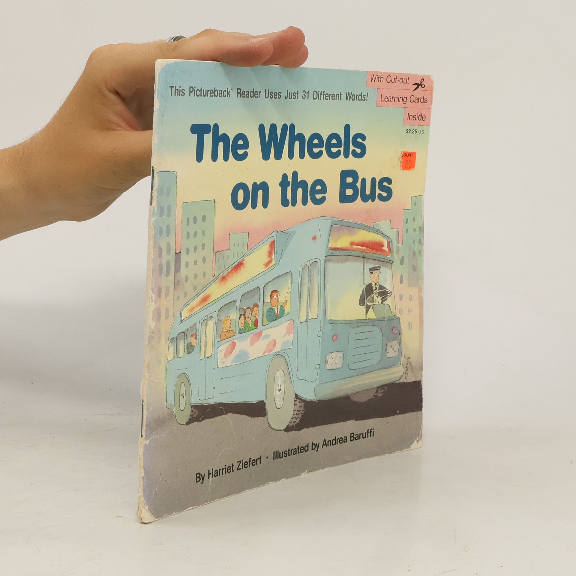 Harriet Ziefert The Wheels on the Bus