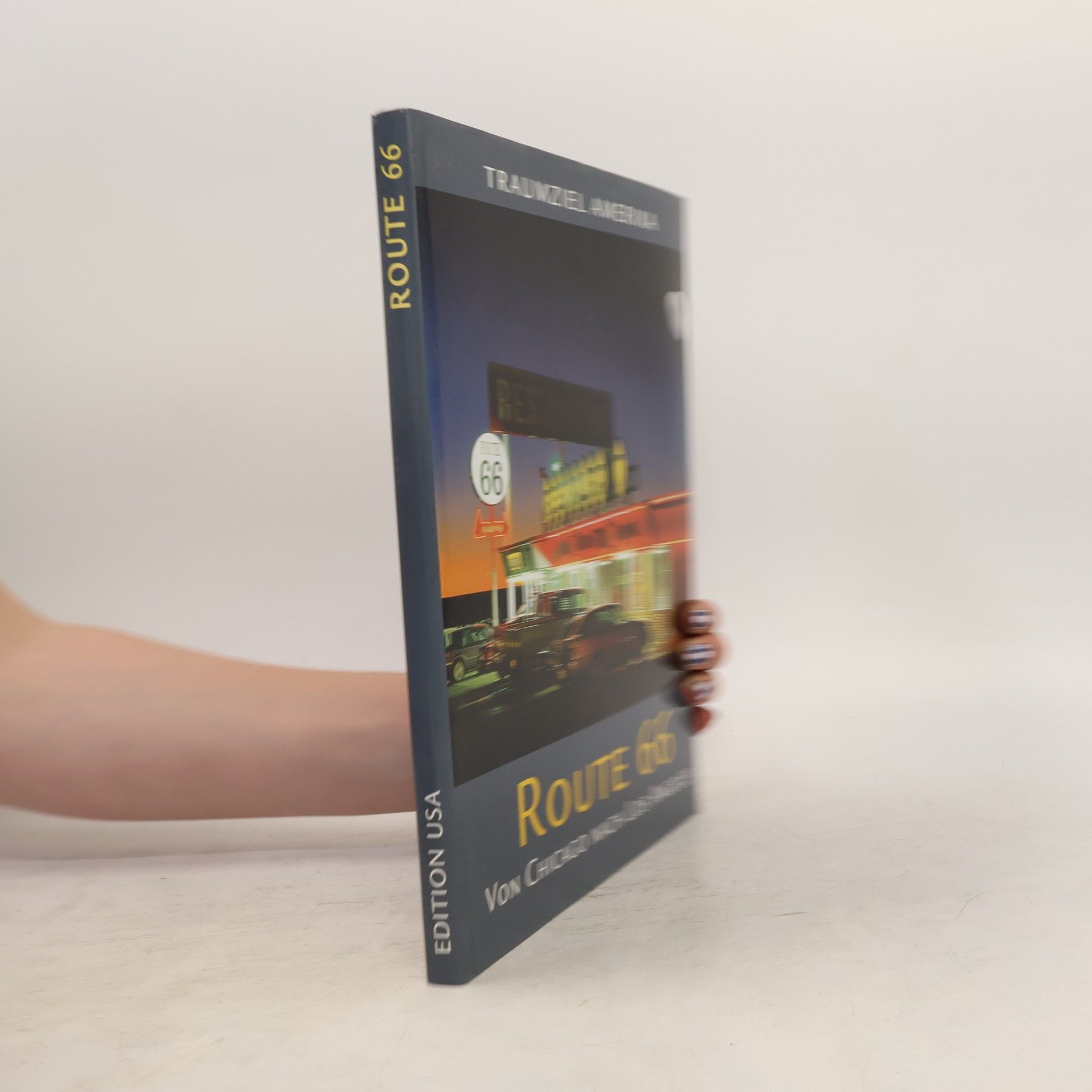Auteurscollectief Traumziel Amerika. Route 66: Von Chicago nach Los Angeles