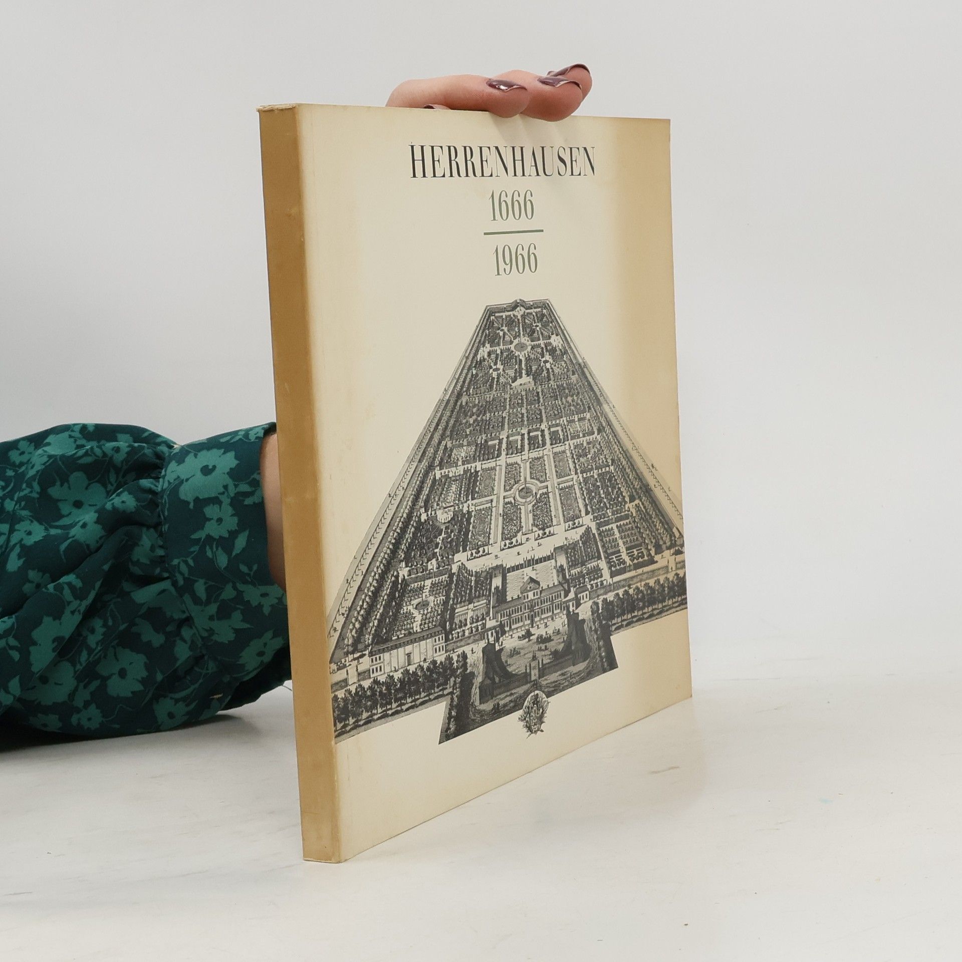 Collectif d'auteurs Herrenhausen 1666 - 1966