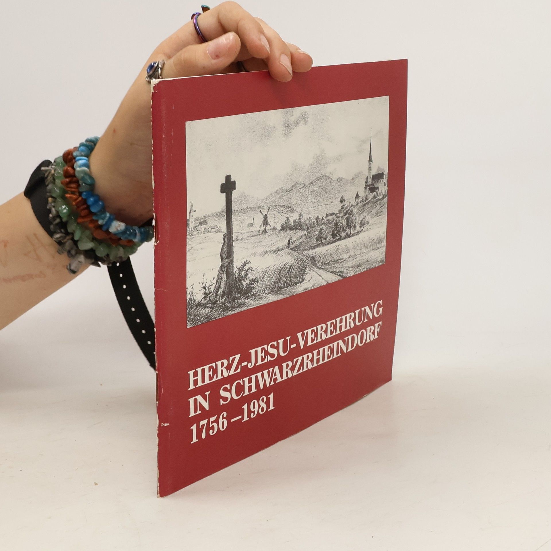 Autorenkollektiv Herz-Jesu-Verehrung in Schwarzrheindorf 1756 - 1981