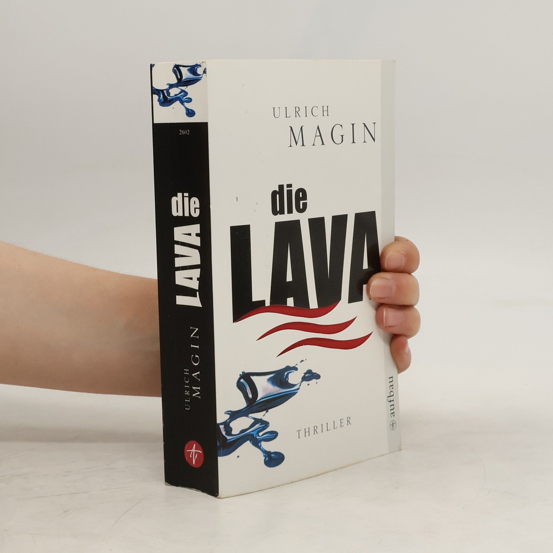 Ulrich Magin Die Lava. Ökothriller