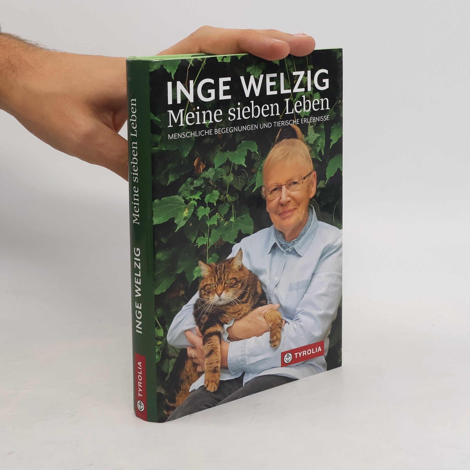 Inge Welzig Meine sieben Leben