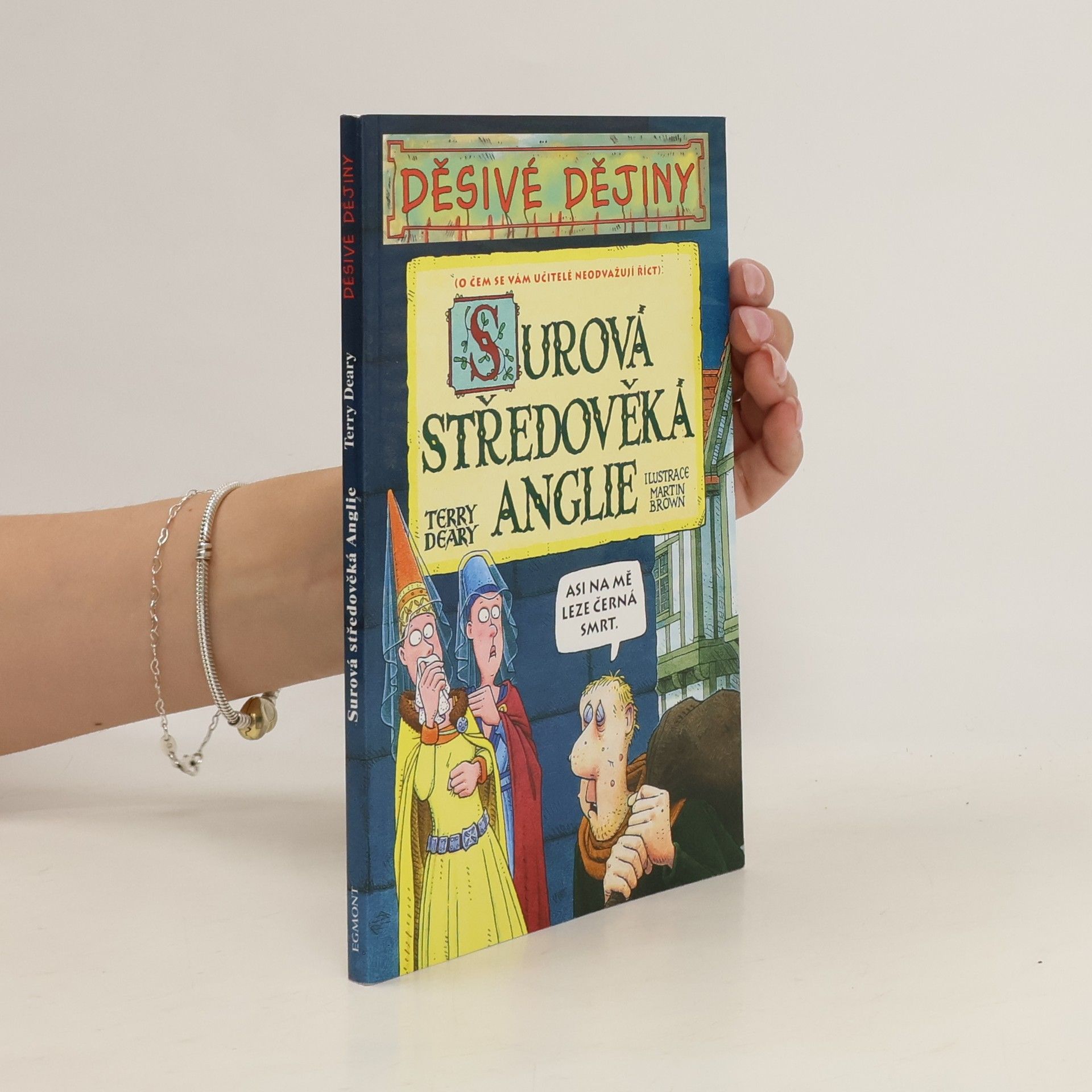 Terry Deary Surová středověká Anglie