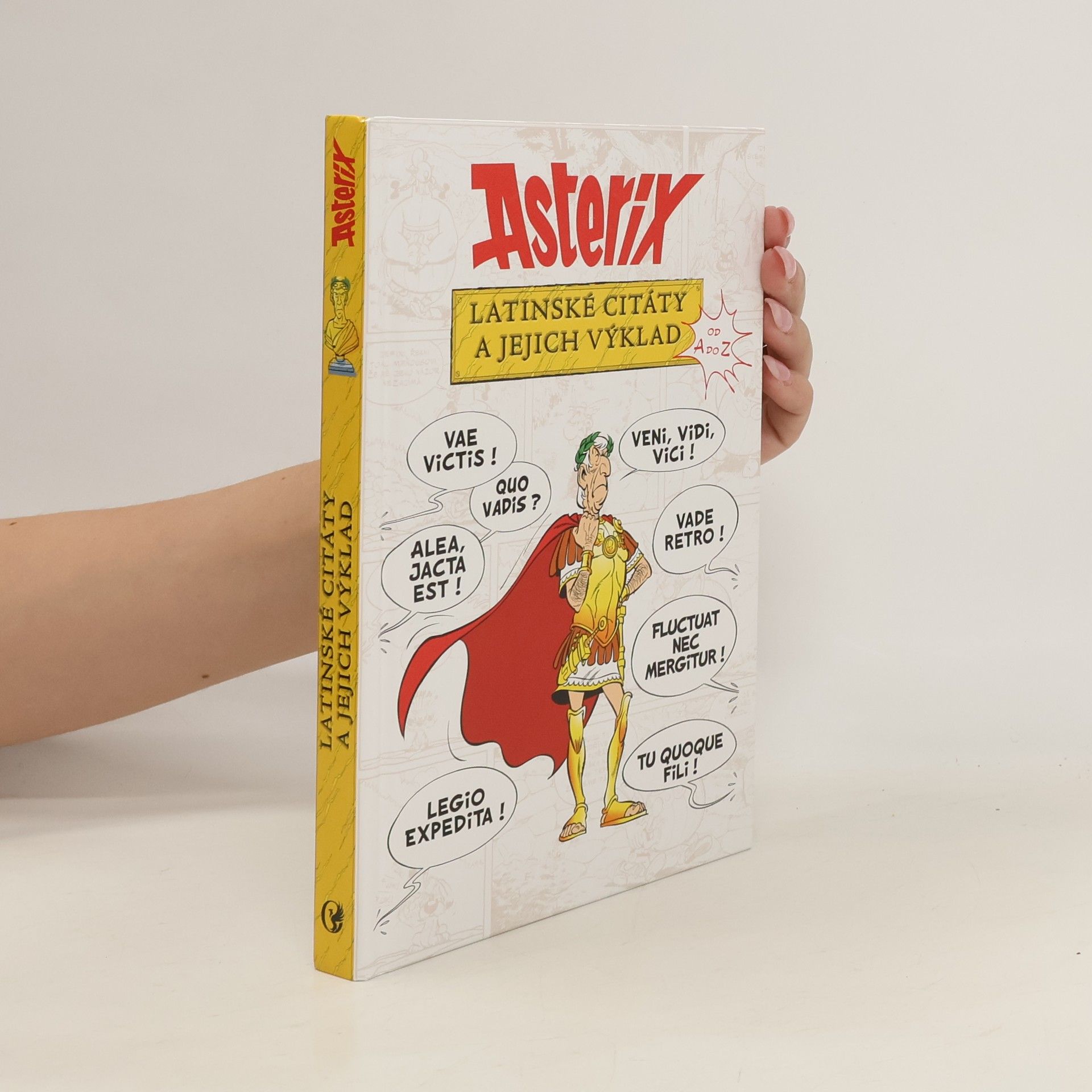 Bernard-Pierre Molin Asterix - Latinské citáty a jejich výklad