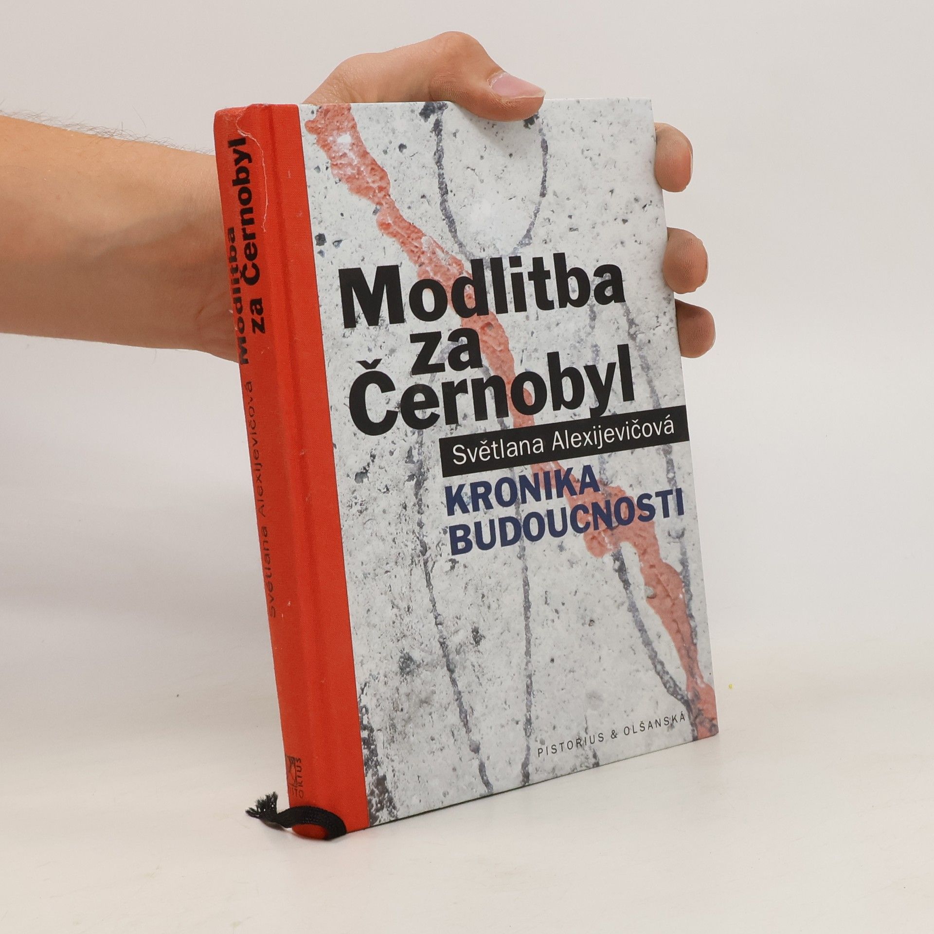 Svetlana Aleksievich Modlitba za Černobyl: Kronika budoucnosti