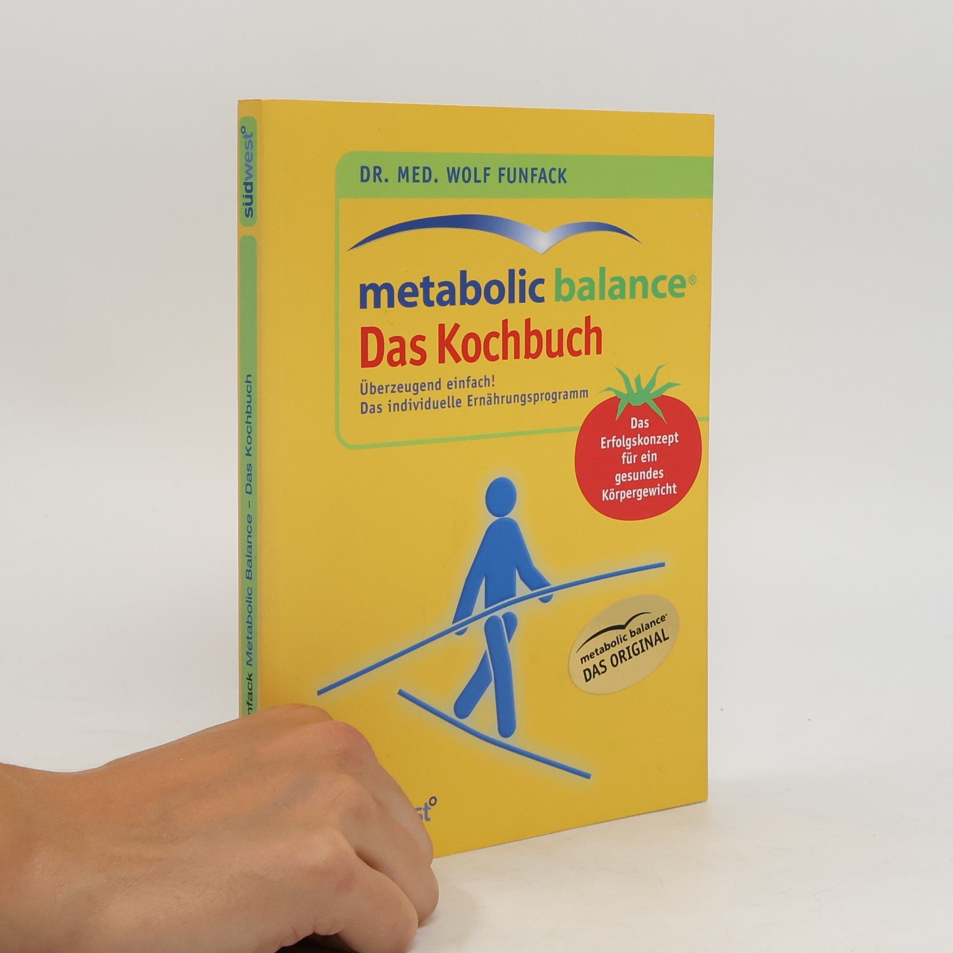 Wolf Funfack Metabolic balance: das Kochbuch
