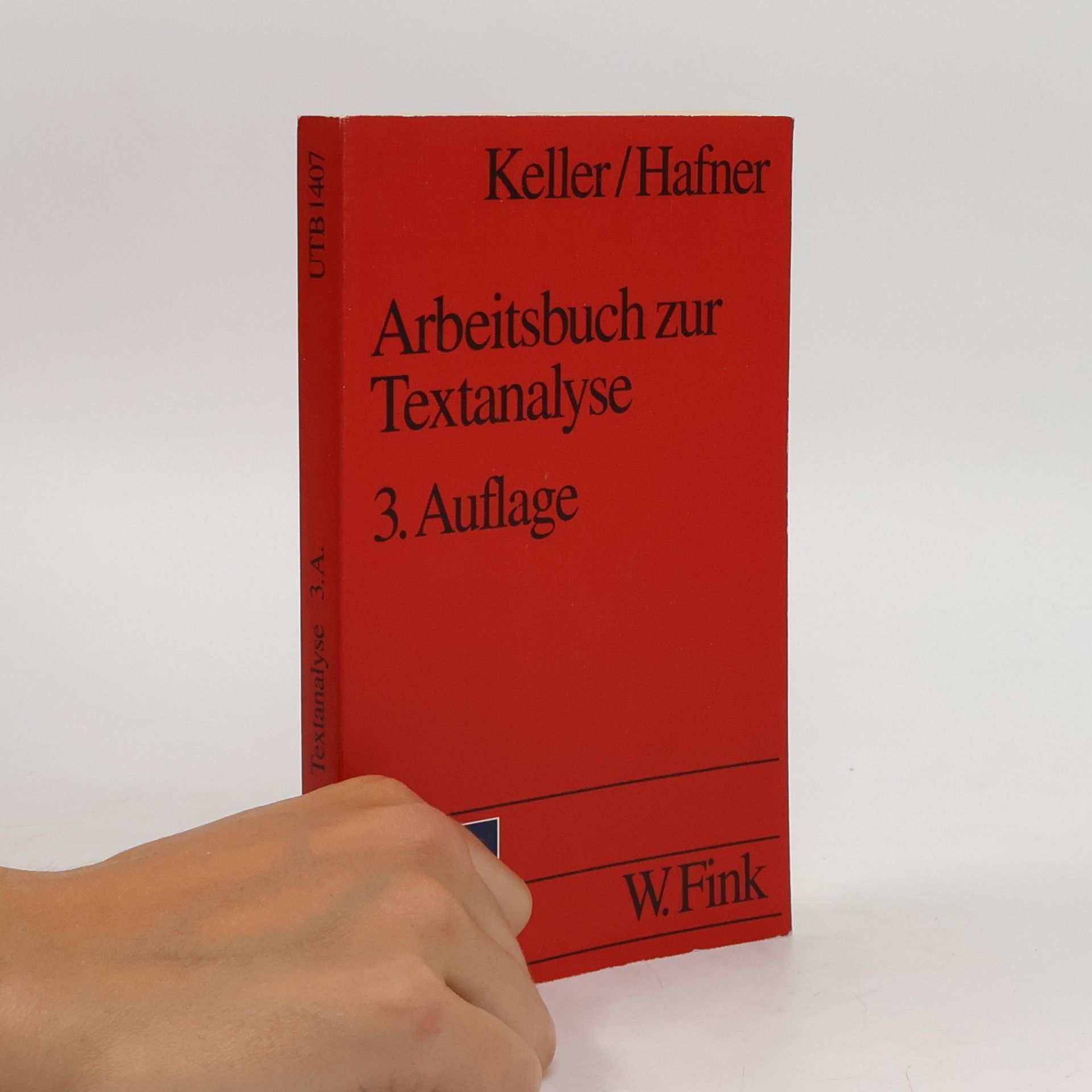 Otto Keller Arbeitsbuch zur Textanalyse 3