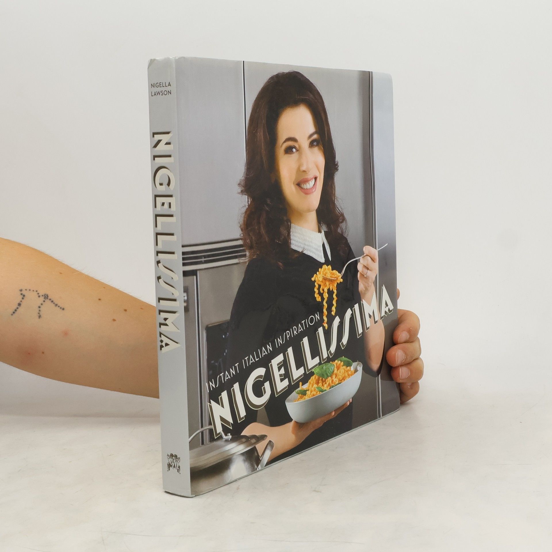 Nigella Lawson Nigellissima: Instant Italian inspiration