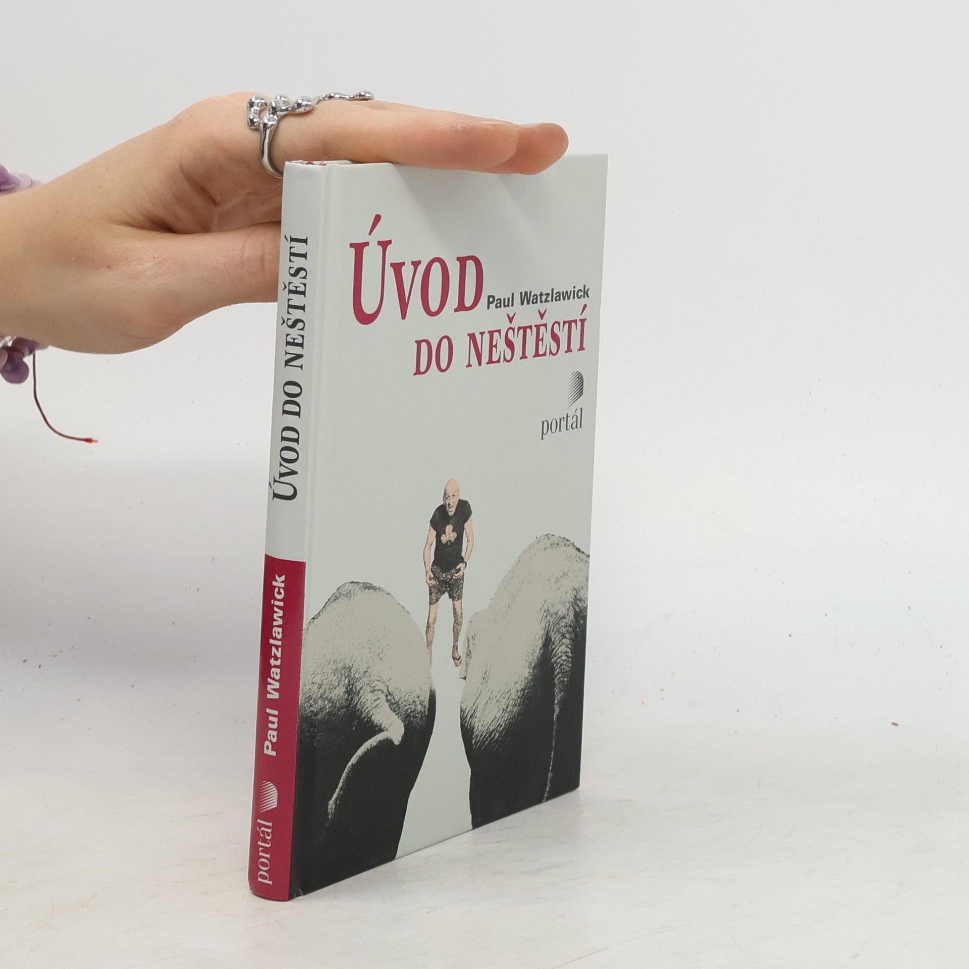 Paul Watzlawick Úvod do neštěstí