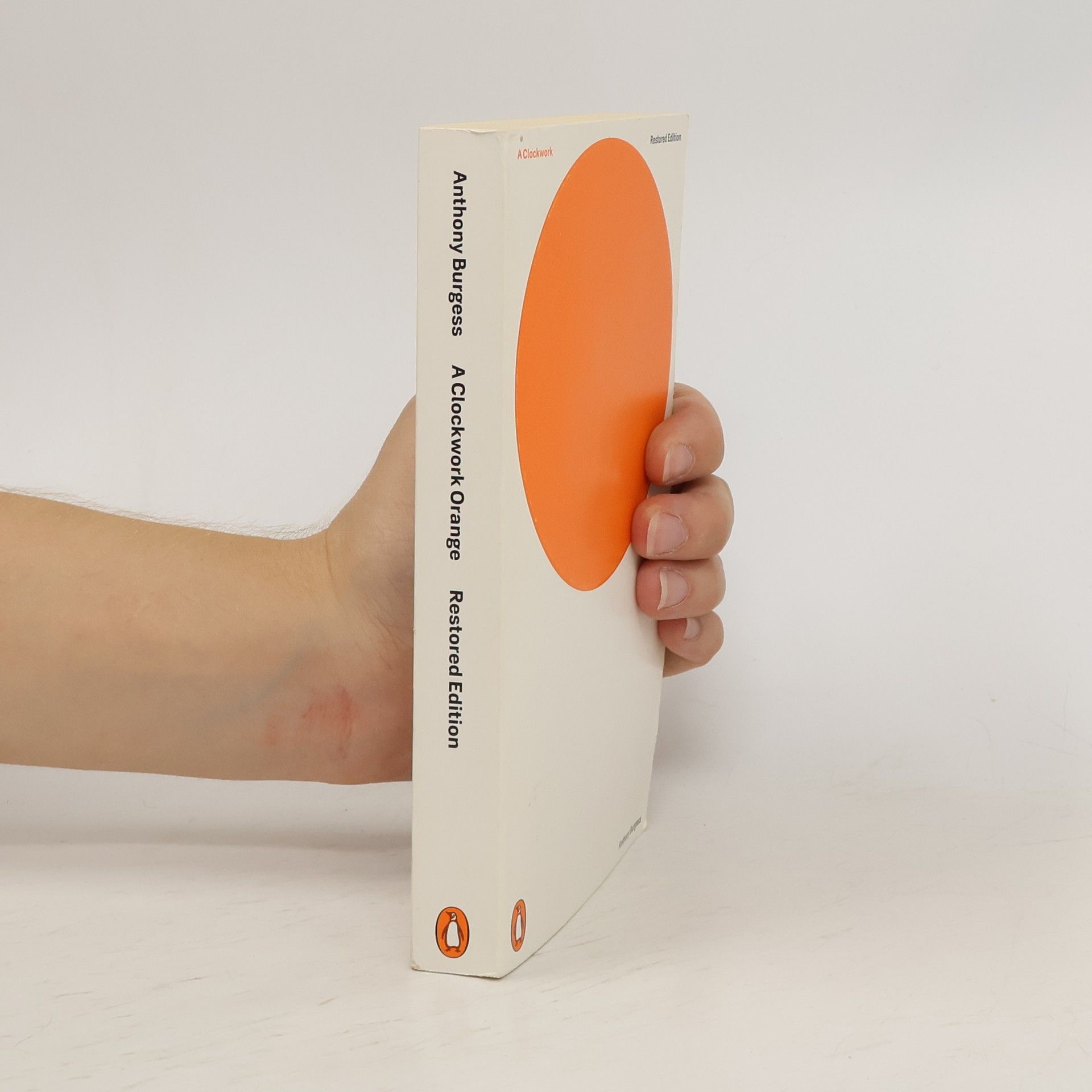 Anthony Burgess A Clockwork Orange