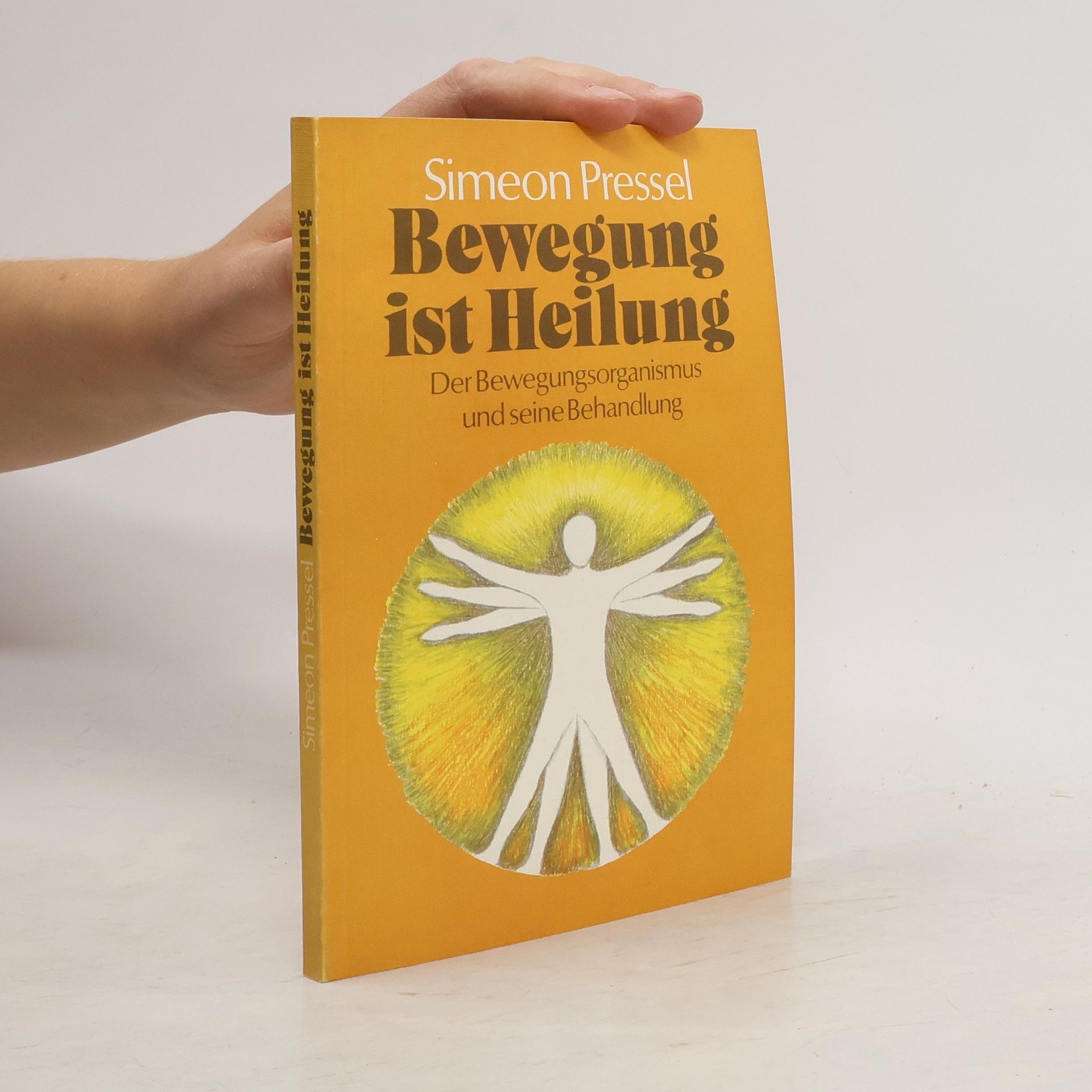 Simeon Pressel Bewegung ist Heilung