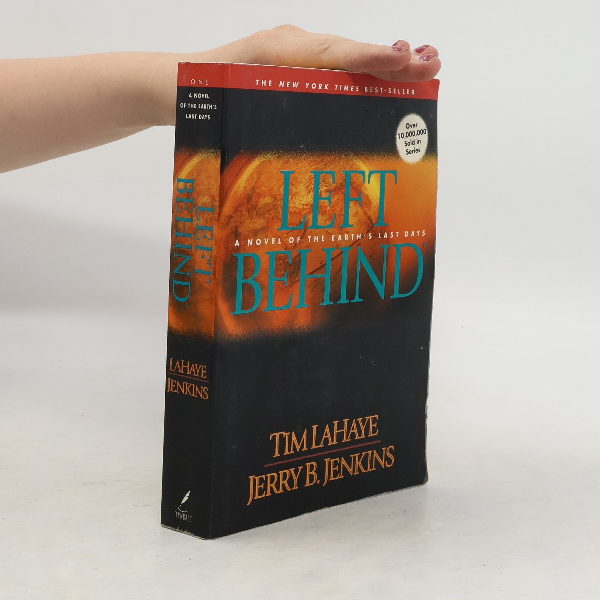 Tim LaHaye Left behind : a novel of the Earth's last days
