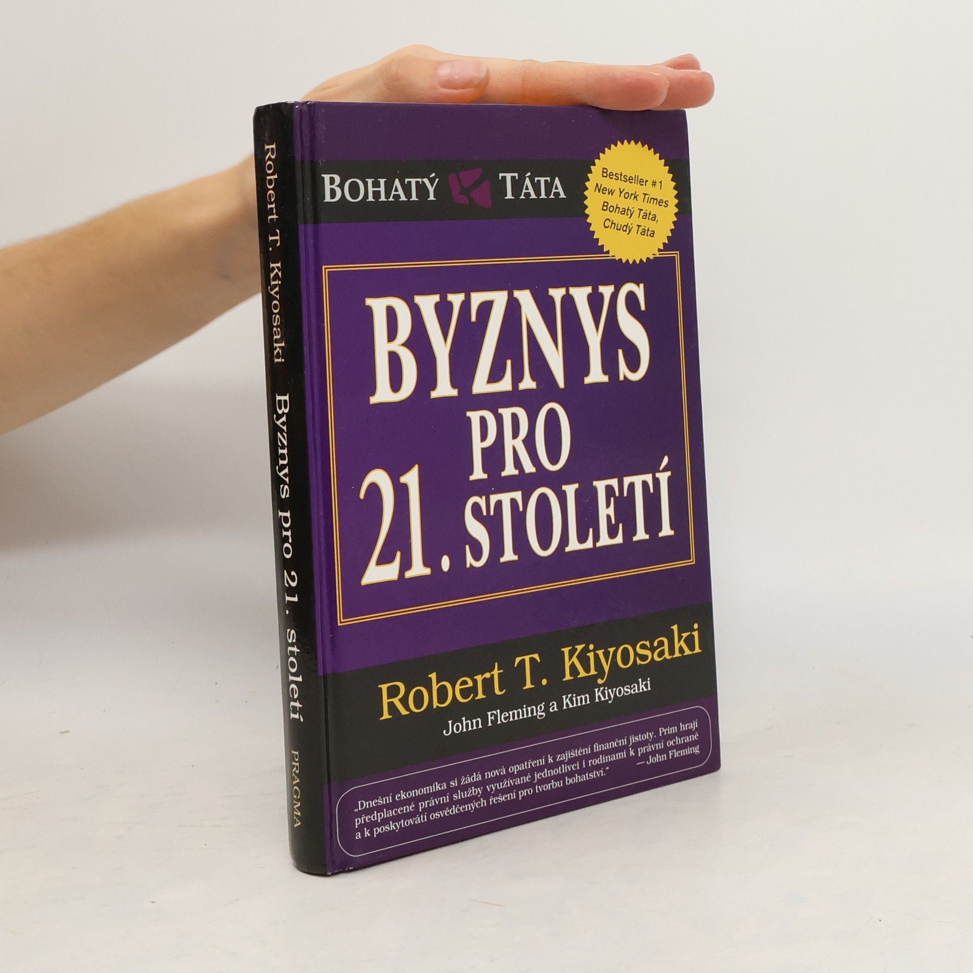 Robert T. Kiyosaki Byznys pro 21. století