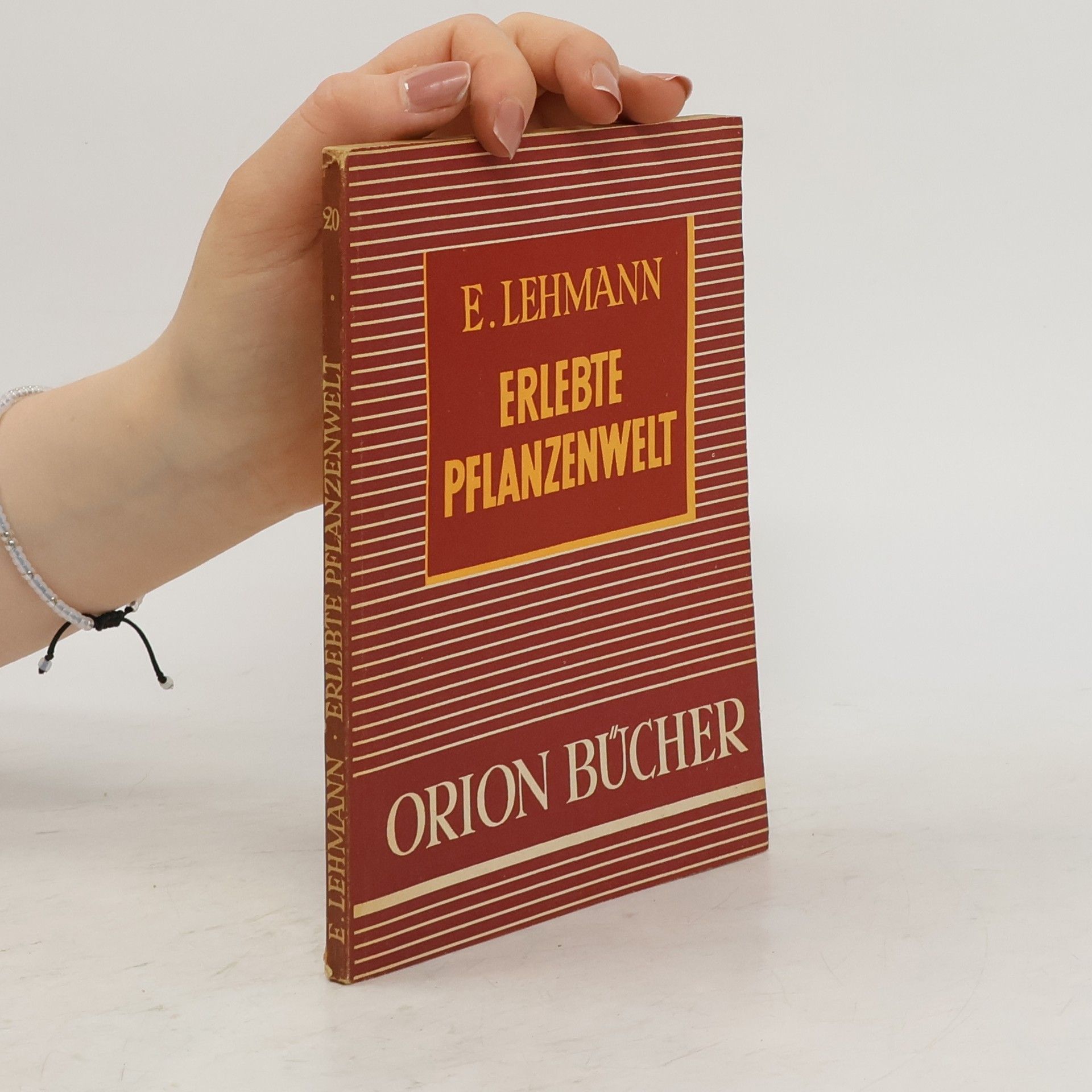 Ernst Lehmann Erlebte Pflanzenwelt