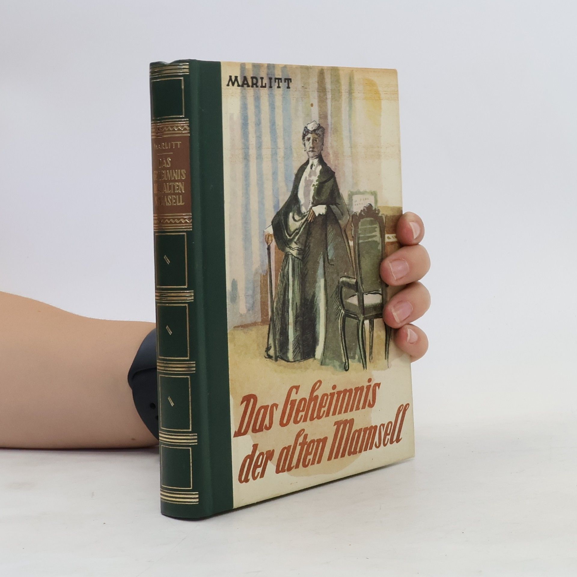 Eugenie Marlitt Das Geheimnis der alten Mamsell