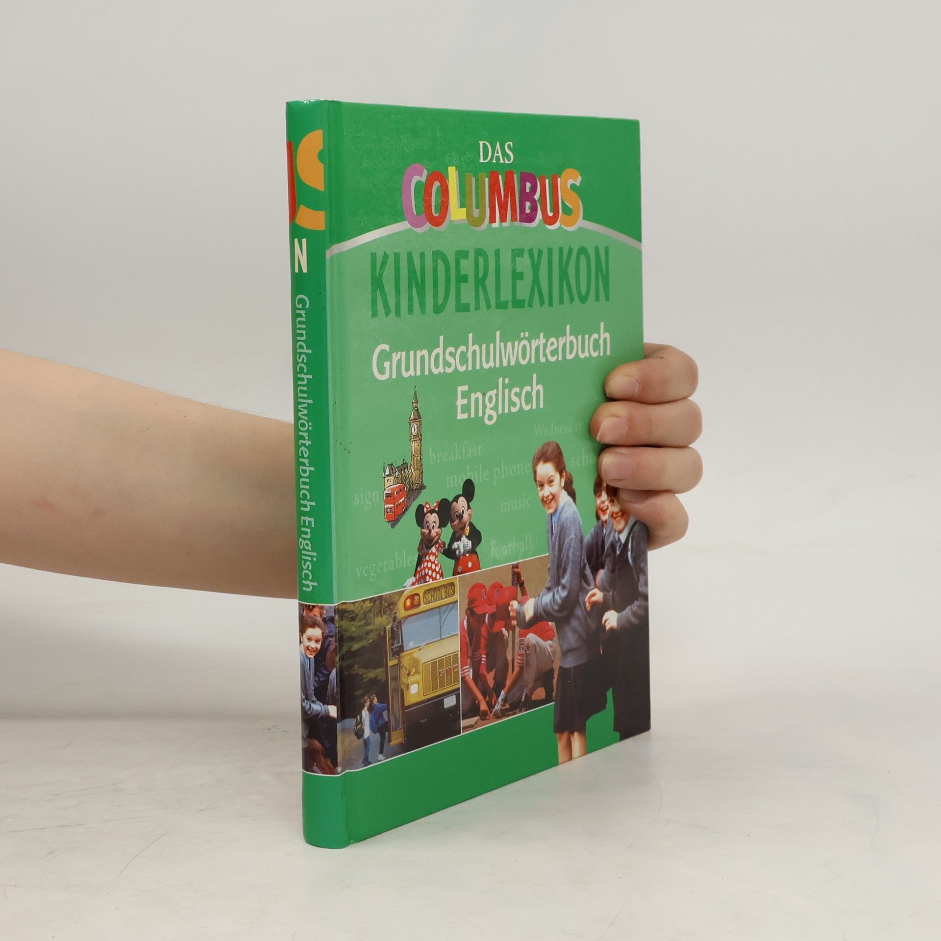 Collectif d'auteurs Das Columbus Kinderlexikon Grundschulwörterbuch English