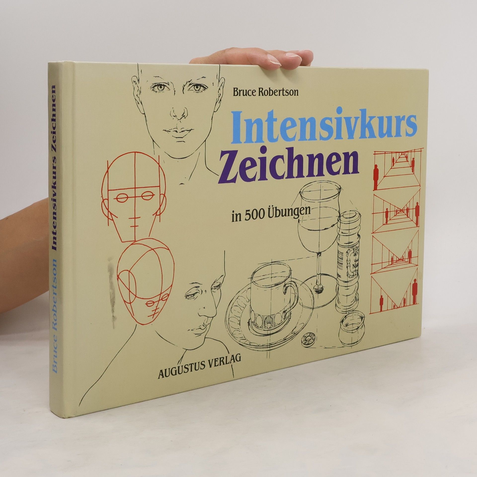 Bruce Robertson Intensivkurs Zeichnen : in 500 Übungen
