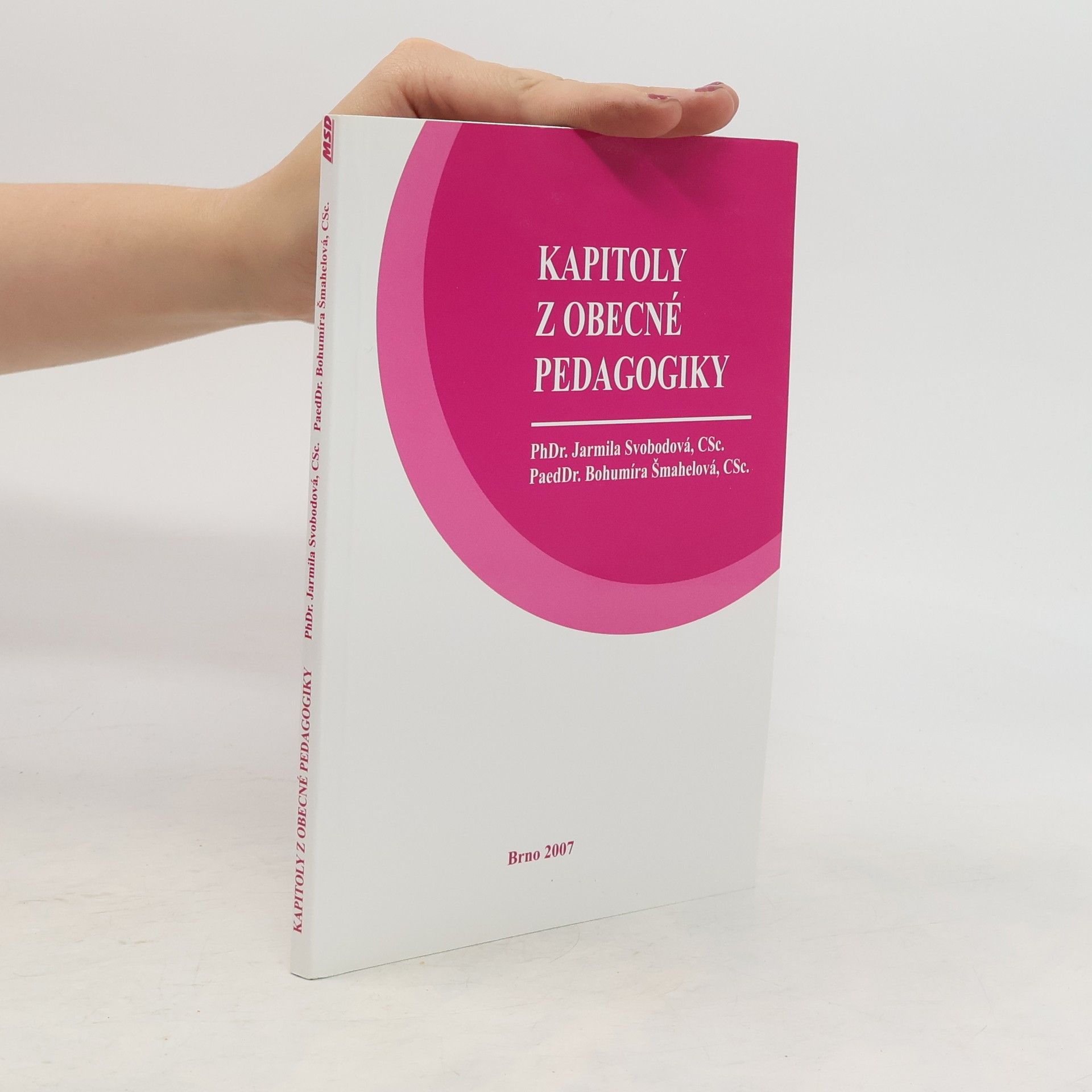 Jarmila Svobodová Kapitoly z obecné pedagogiky