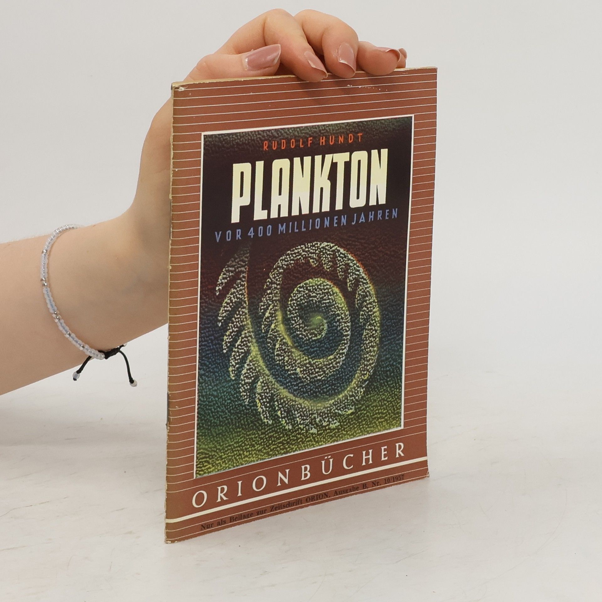 Rudolf Hundt Plankton vor 400 Millionen Jahren