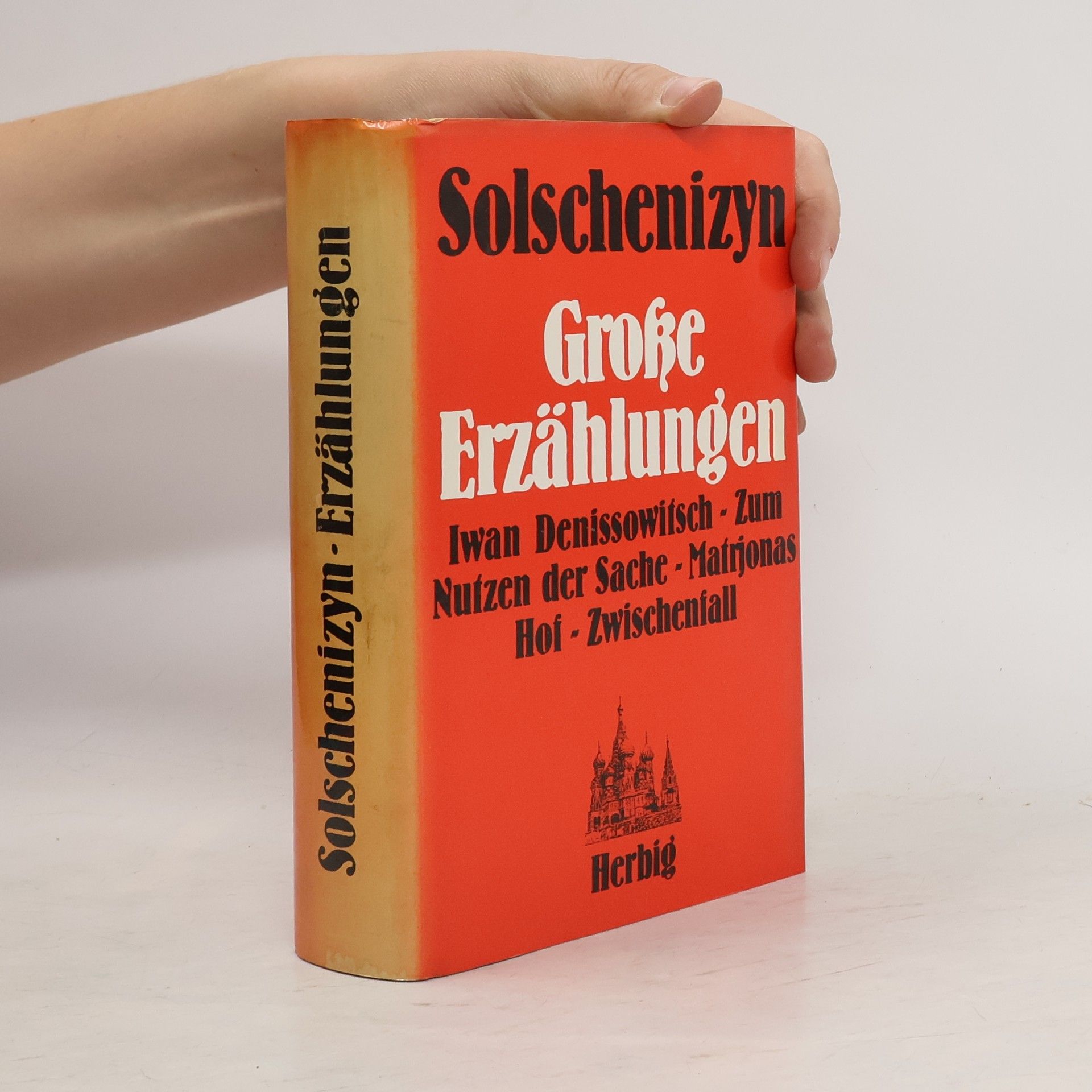 Alexandr Isajevič Solženicyn Grosse Erzählungen