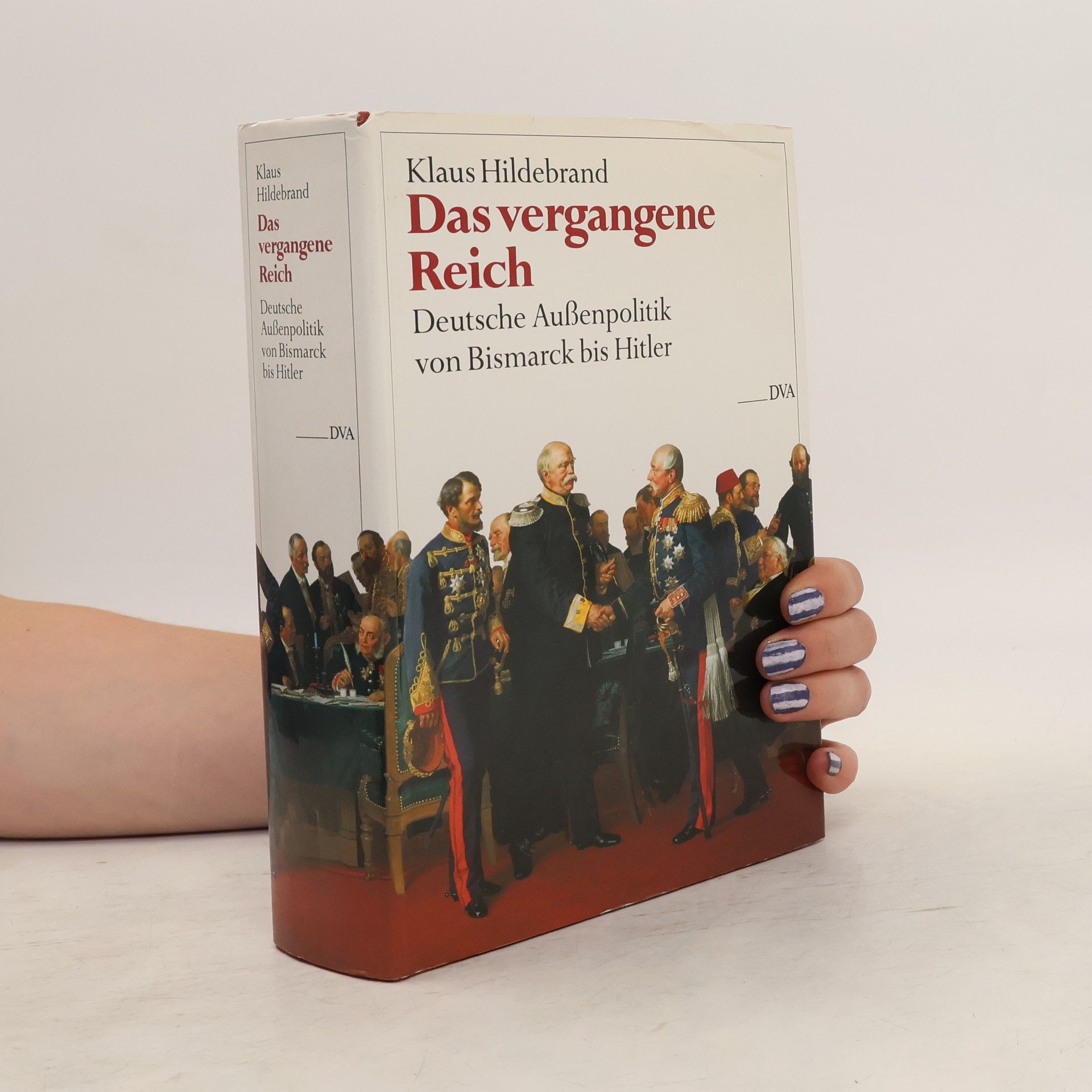 Klaus Hildebrand Das vergangene Reich