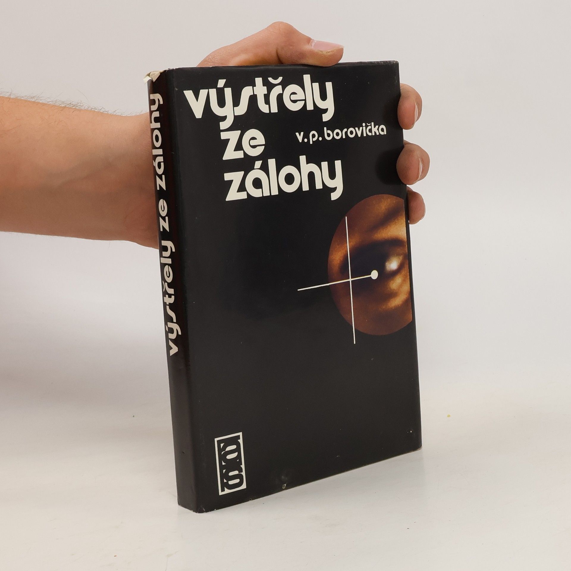 Václav Pavel Borovička Výstřely ze zálohy