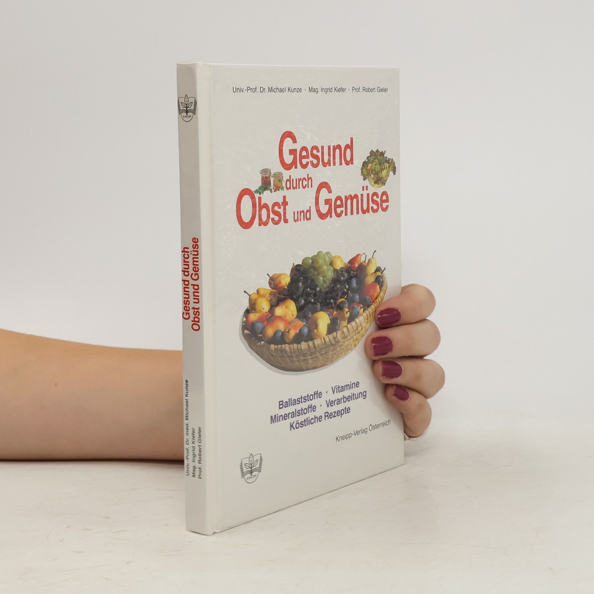 Wieloch E. Gesund durch Obst und Gemüse