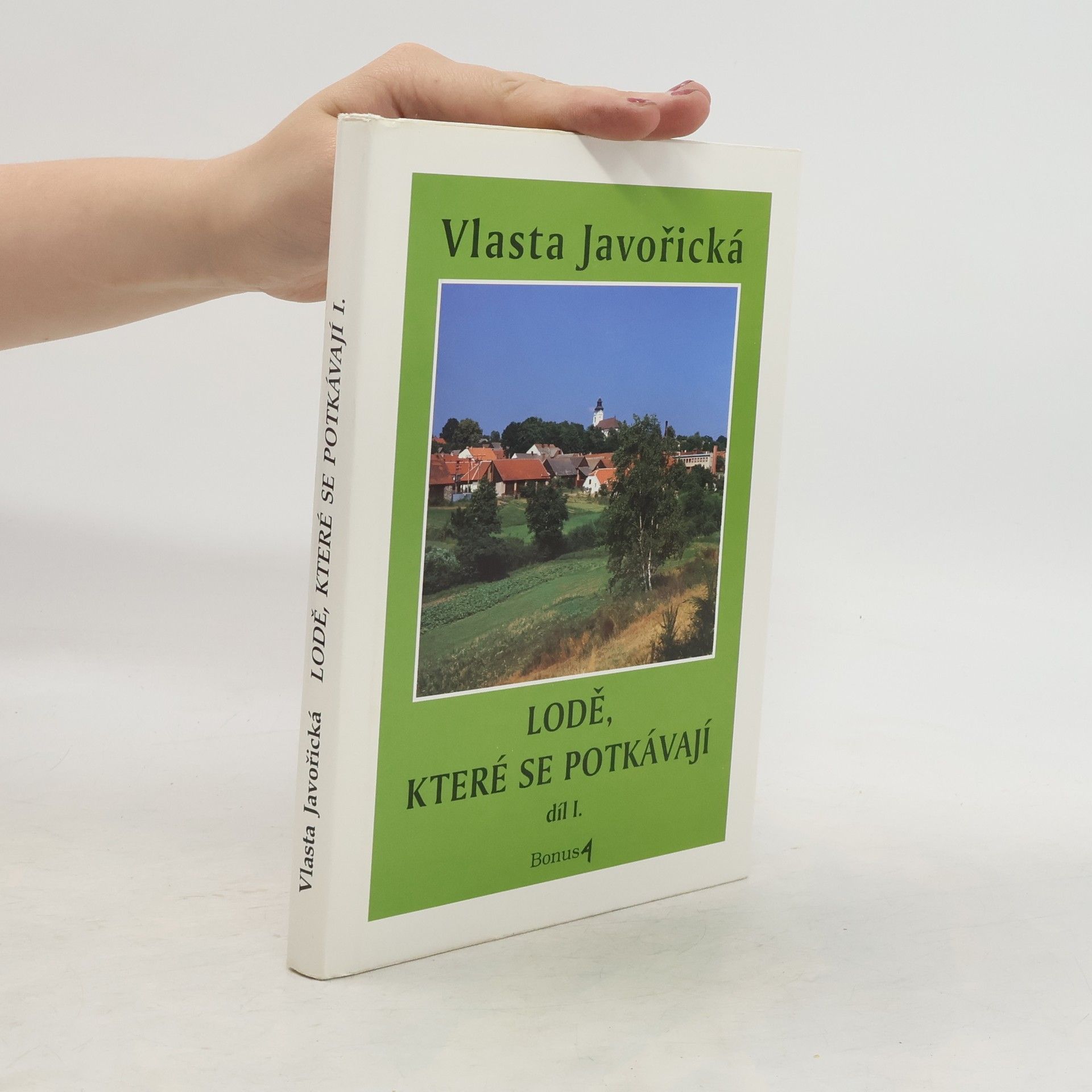 Vlasta Javořická Lodě, které se potkávají 1.díl