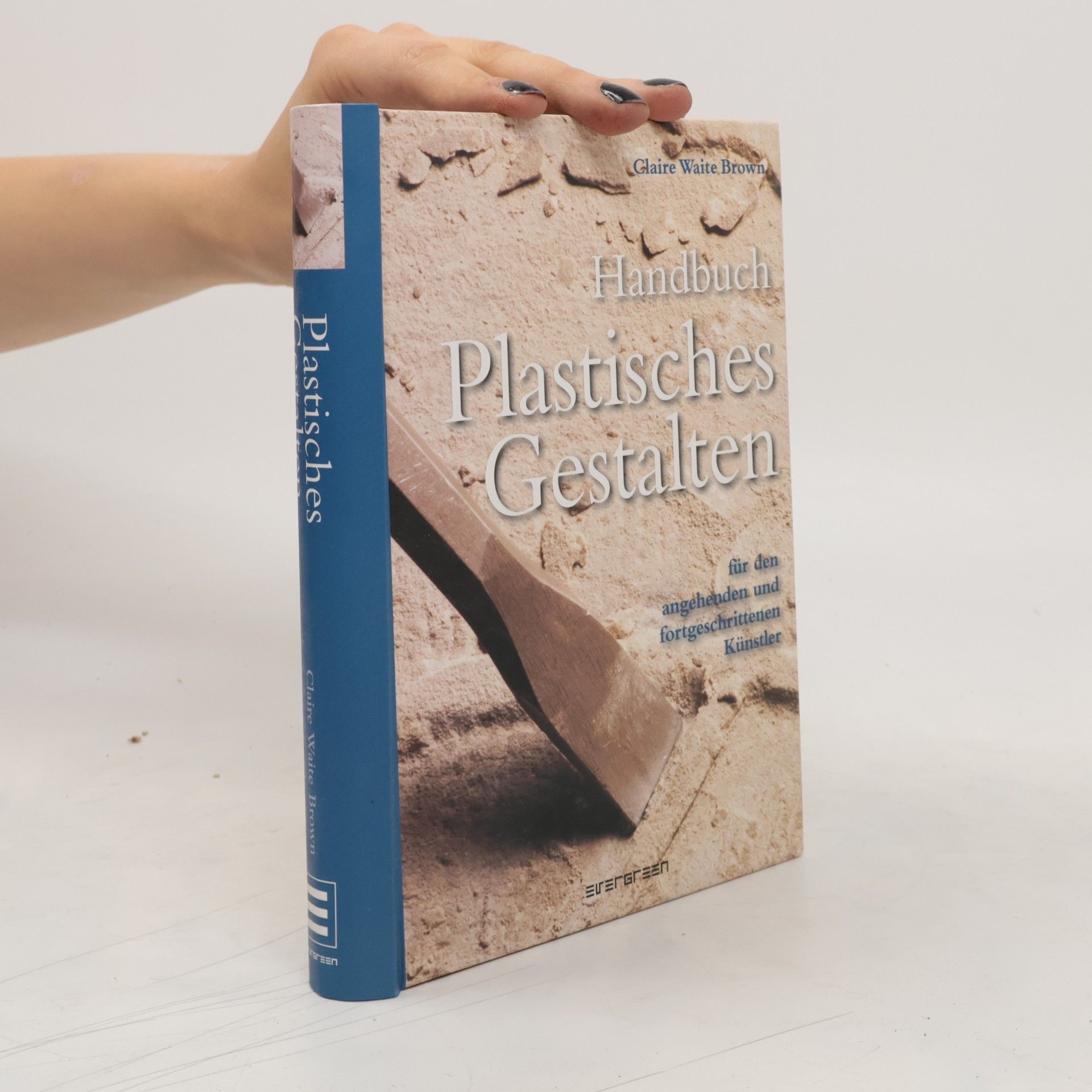 Claire Waite Brown Plastisches Gestalten
