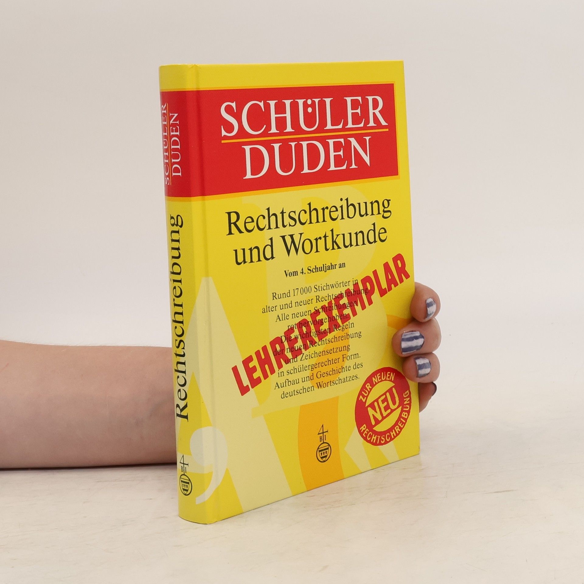 Various authors Schülerduden. Rechtschreibung und Wortkunde