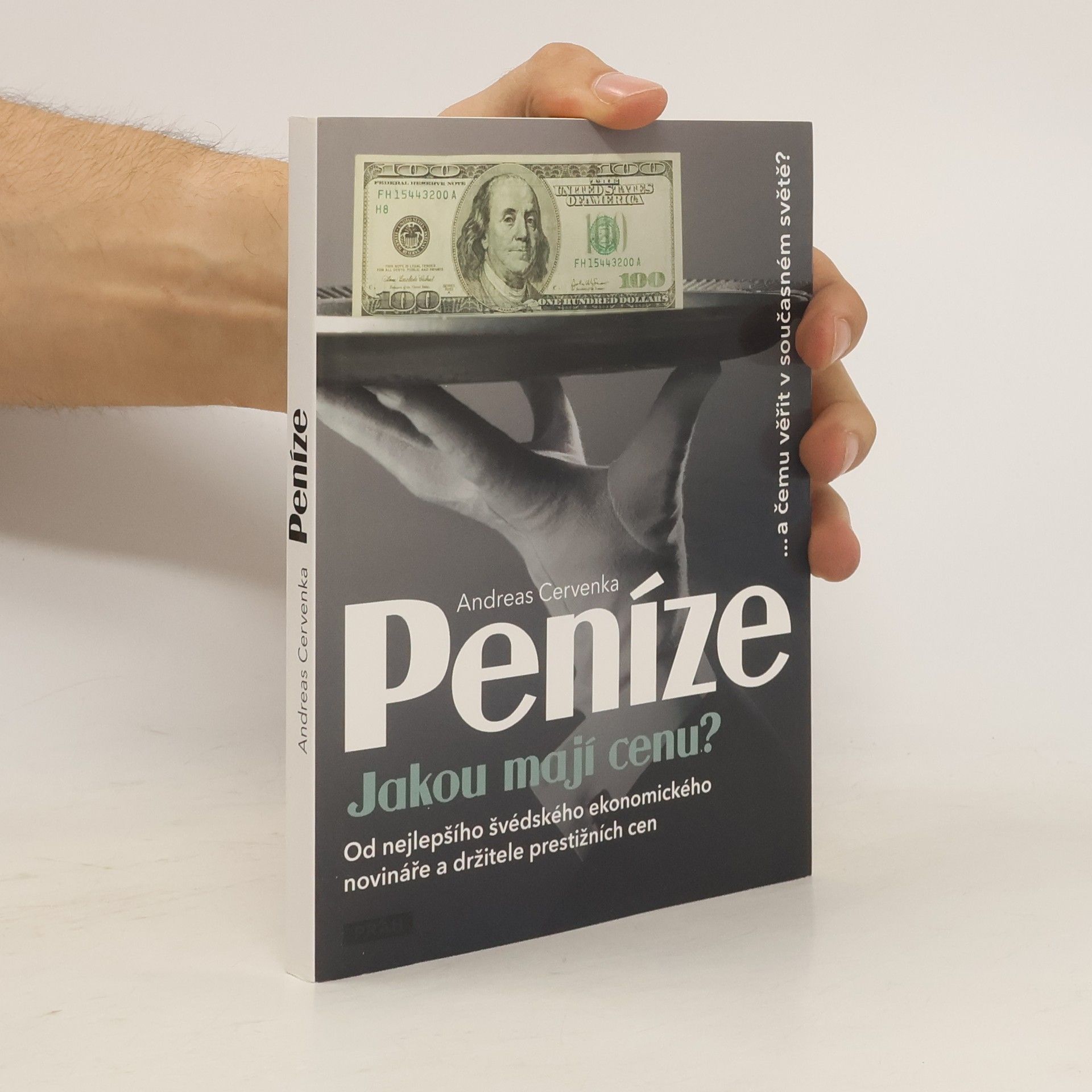 Andreas Cervenka Peníze. Jakou mají cenu?
