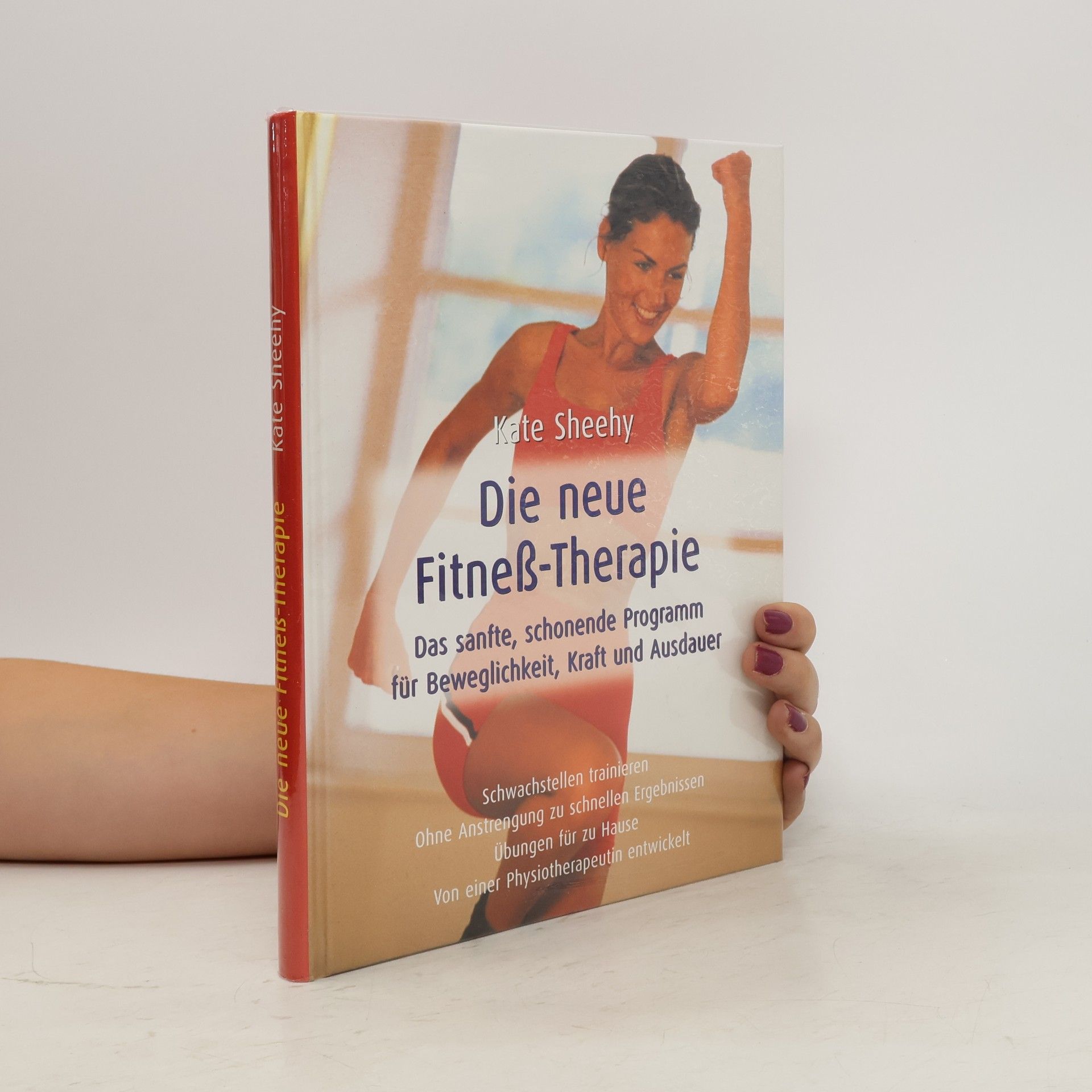 Kate Sheehy Die neue Fitness-Therapie