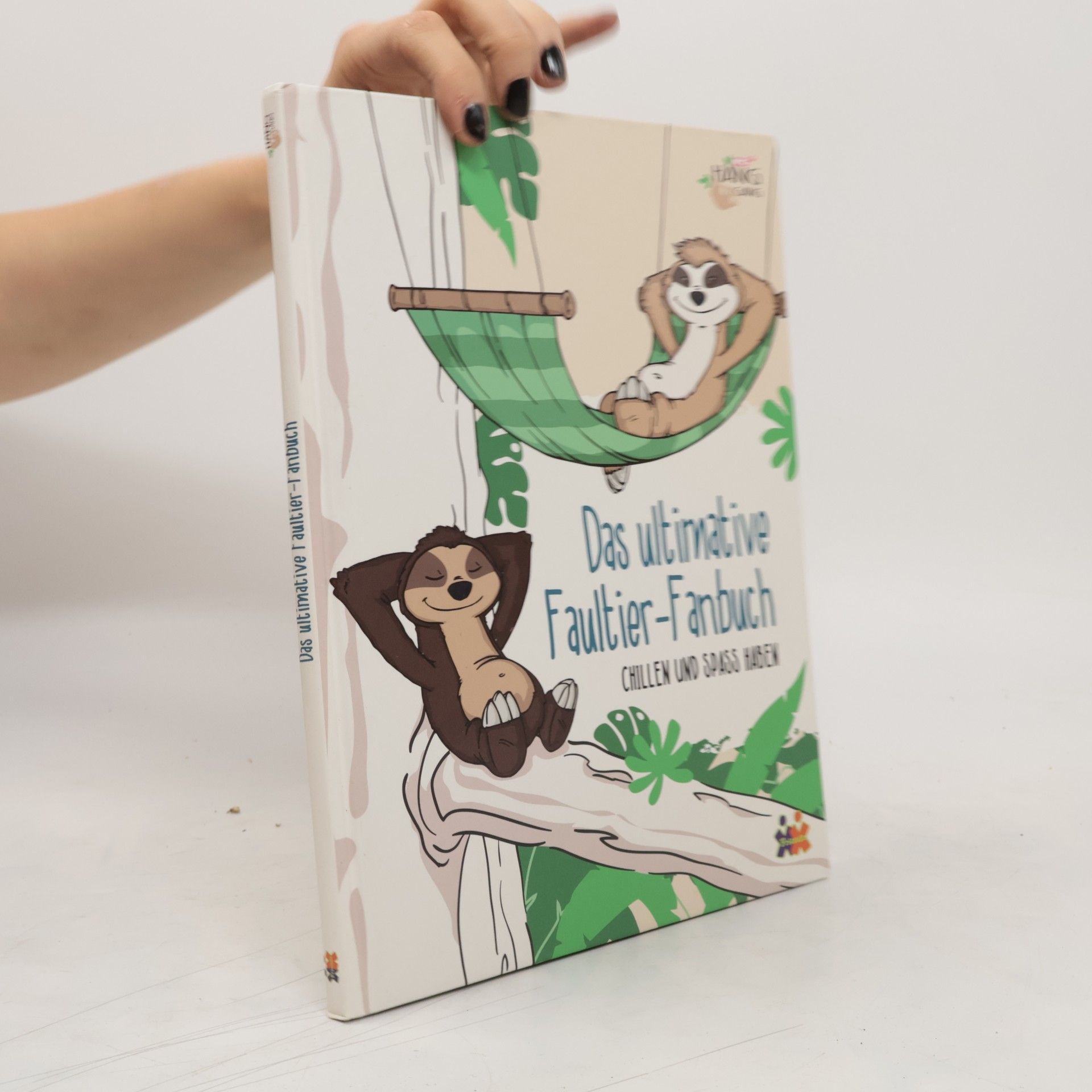 Cora Friedrich Das ultimative Faultier-Fanbuch