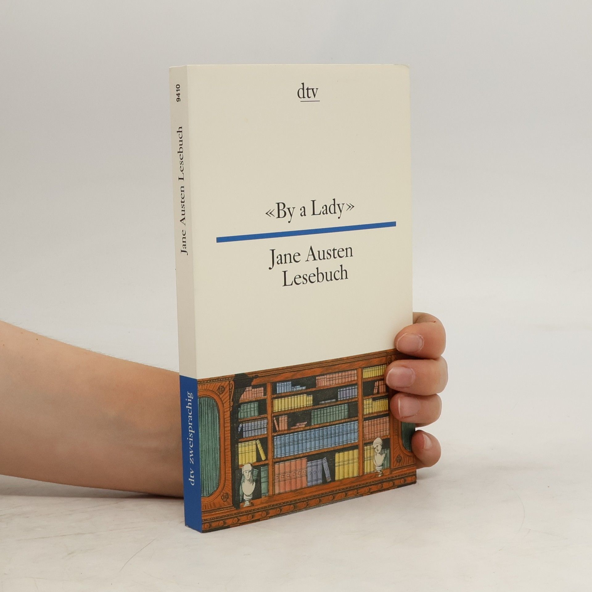 Jane Austen By a Lady. Jane Austen Lesebuch