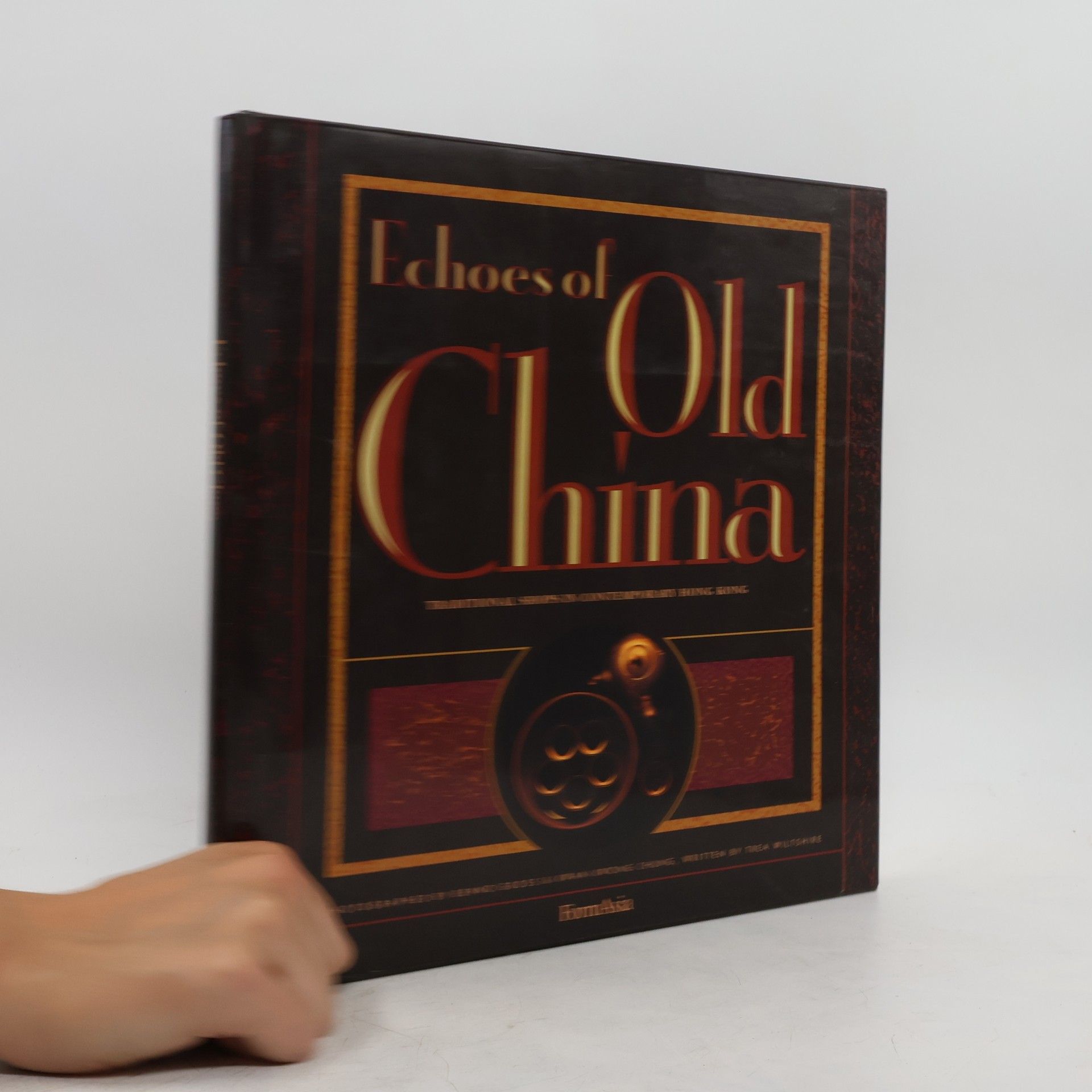 Trea Wiltshire Echoes of Old China
