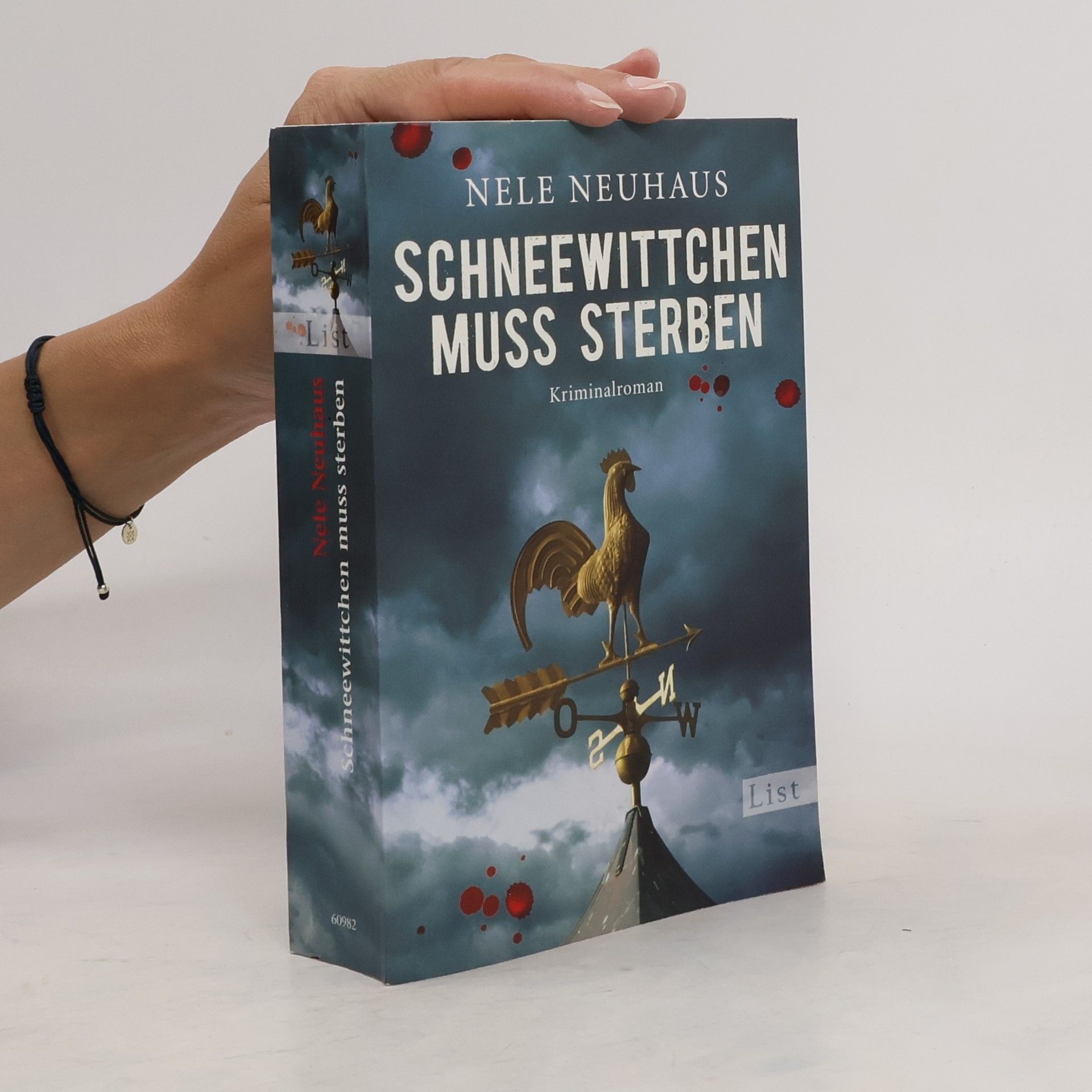 Nele Neuhaus Schneewittchen muss sterben : Kriminalroman
