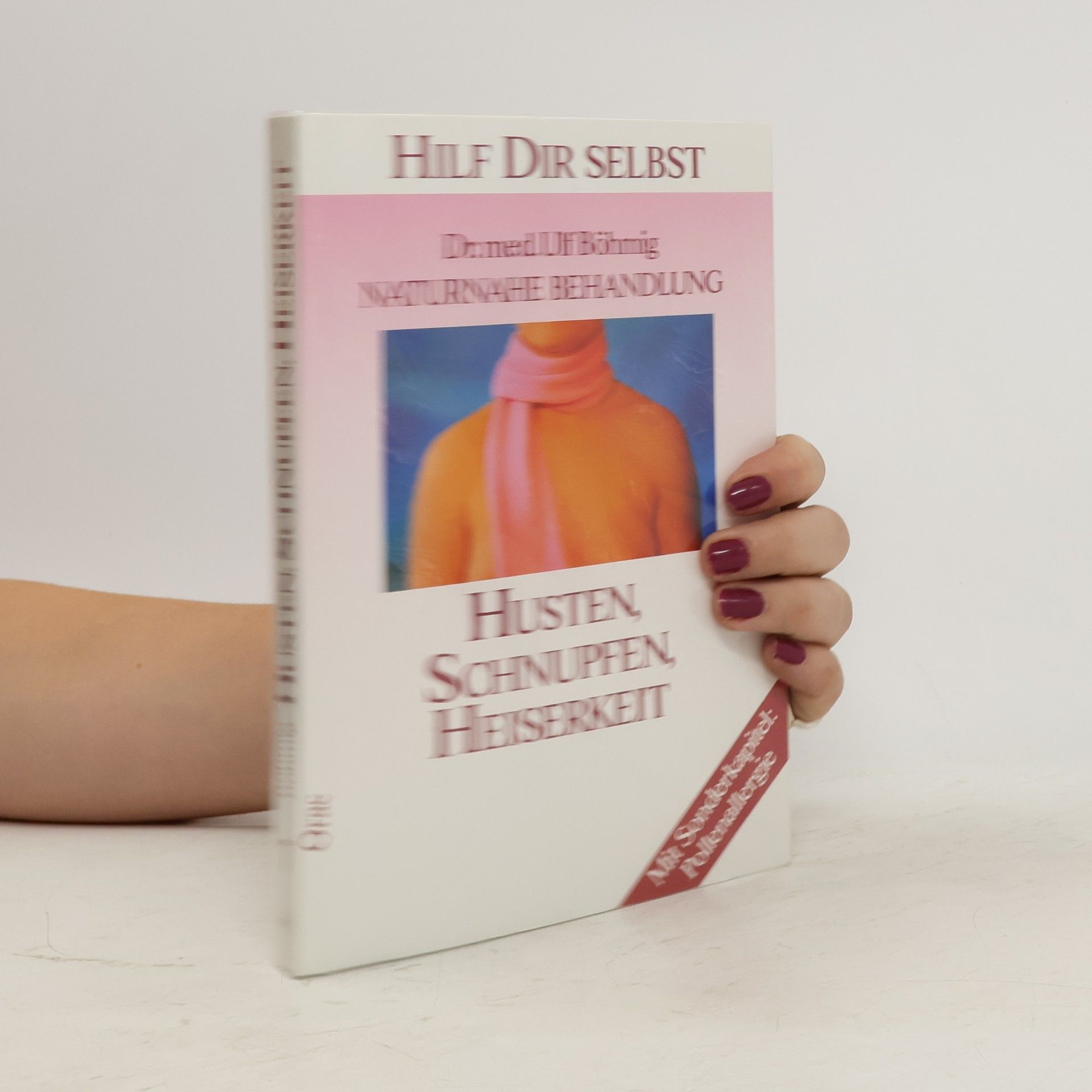 Ulf Böhmig Husten, Schnupfen, Heiserkeit