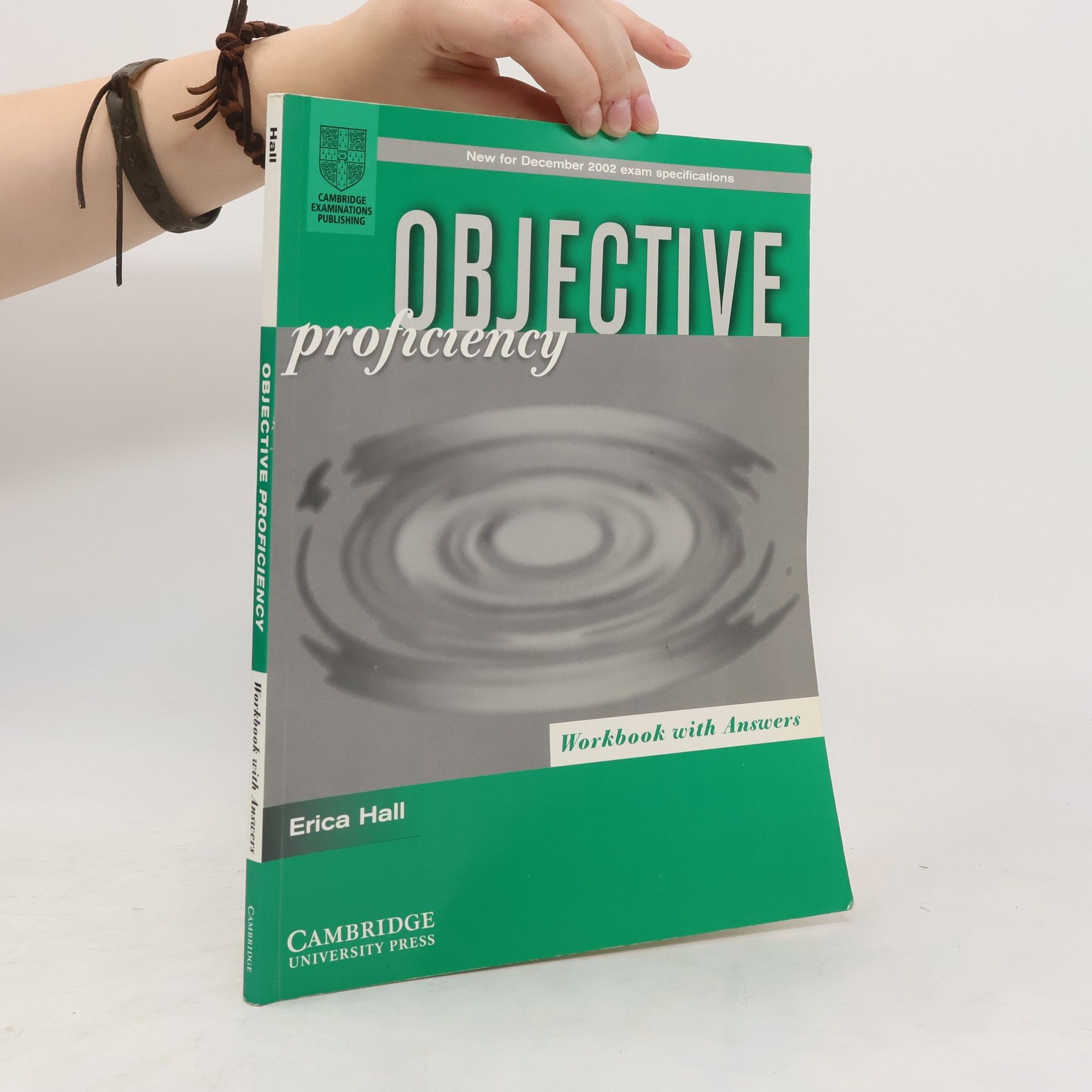 Eric A. Hall Objective proficiency. Workbook with answers