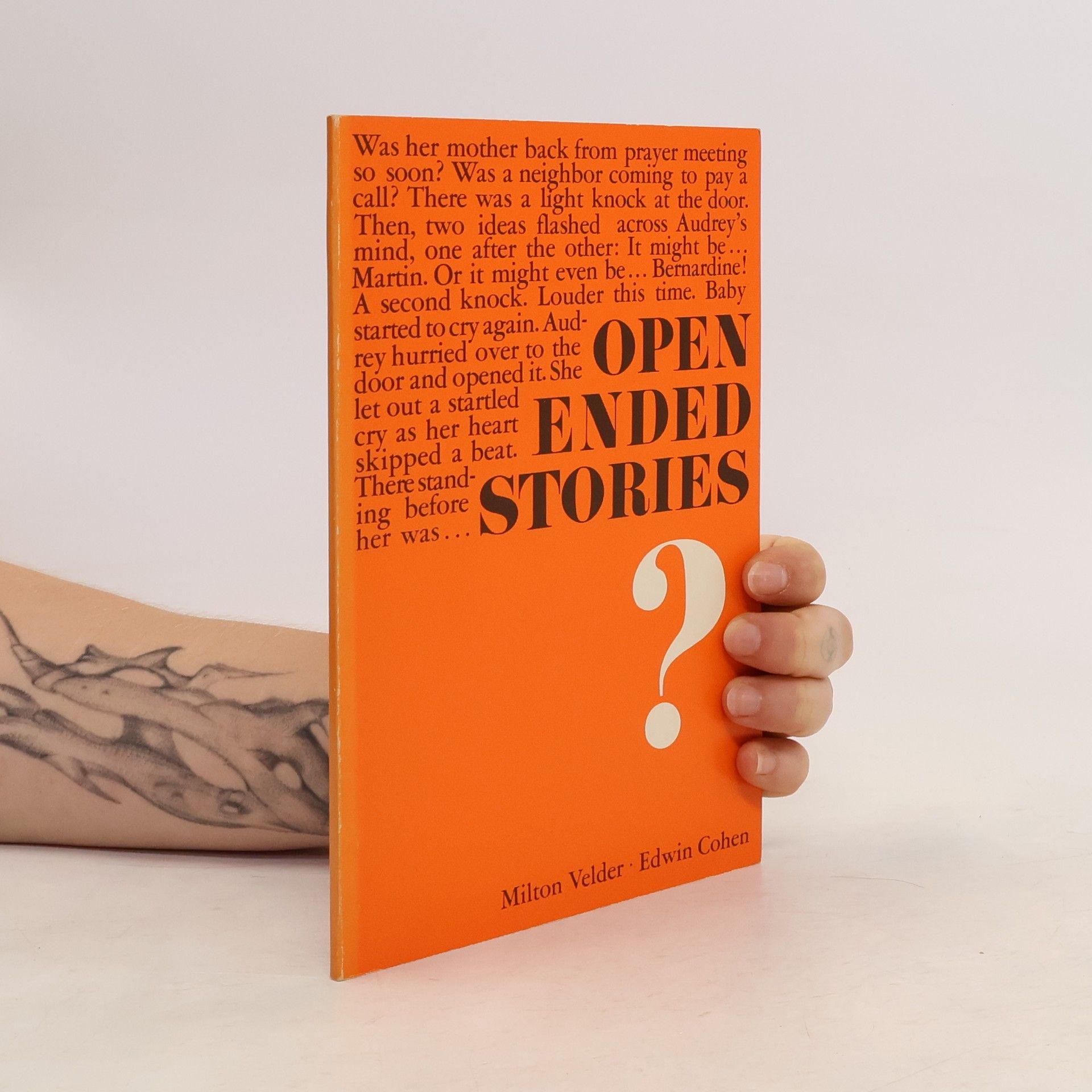 Milton Velder Open-ended stories