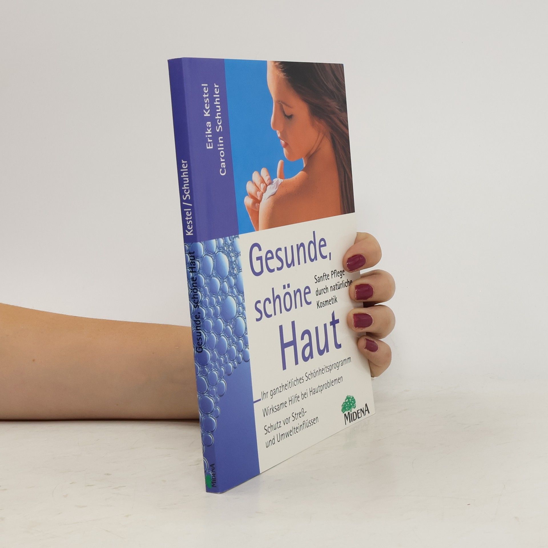 Erika Kestel Gesunde schöne Haut