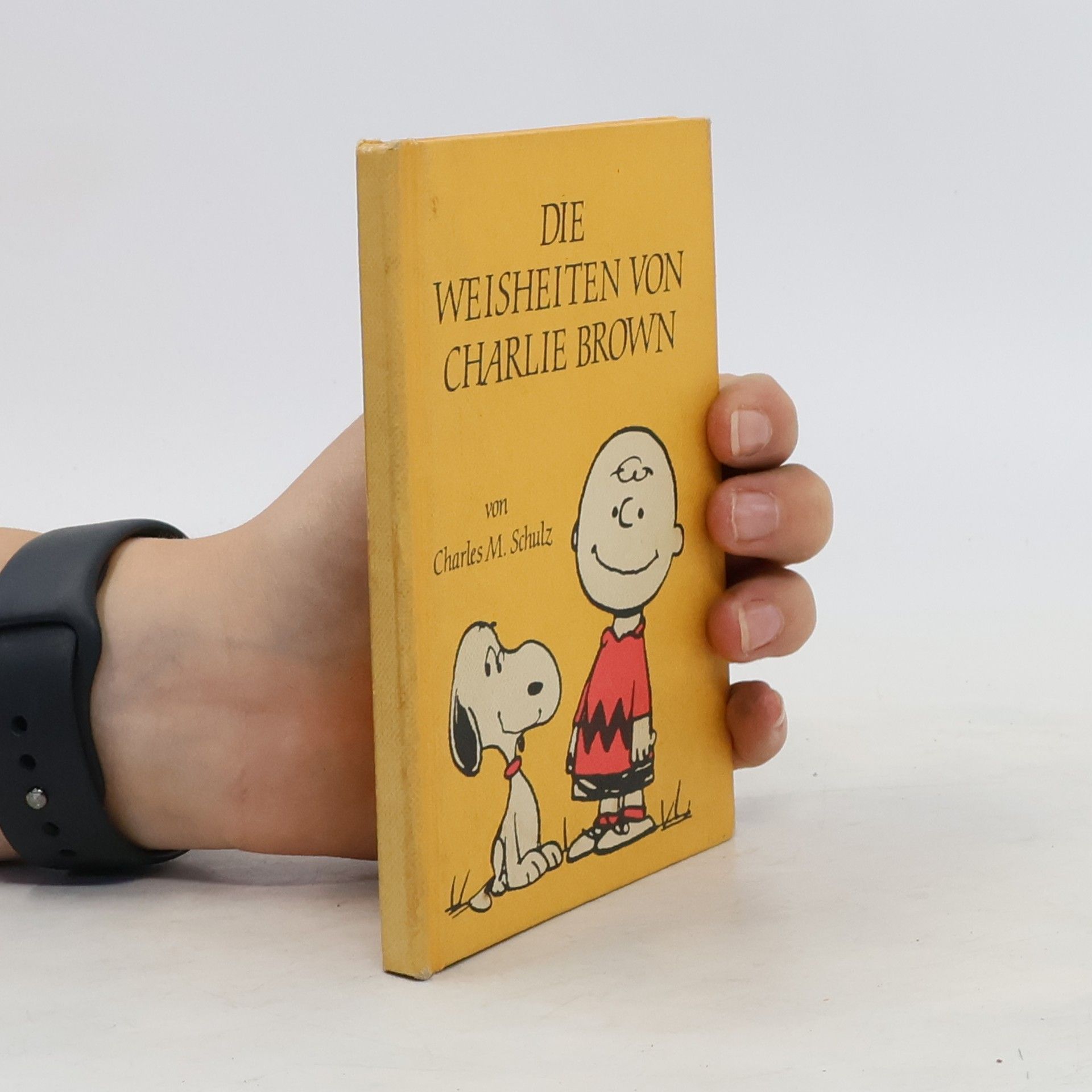Charles Monroe Schulz Die Weisheiten von Charlie Brown