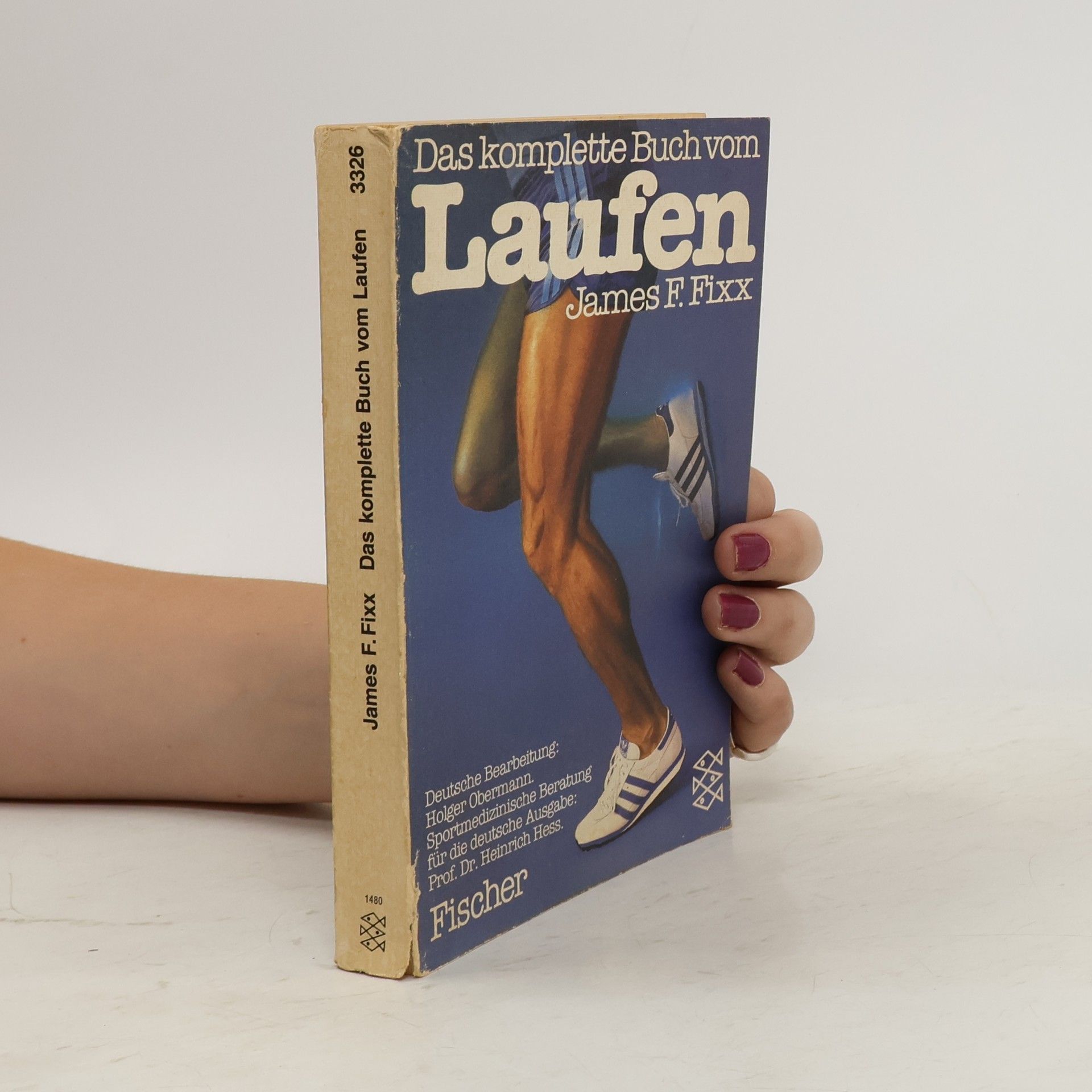 James F. Fixx Das komplette Buch vom Laufen