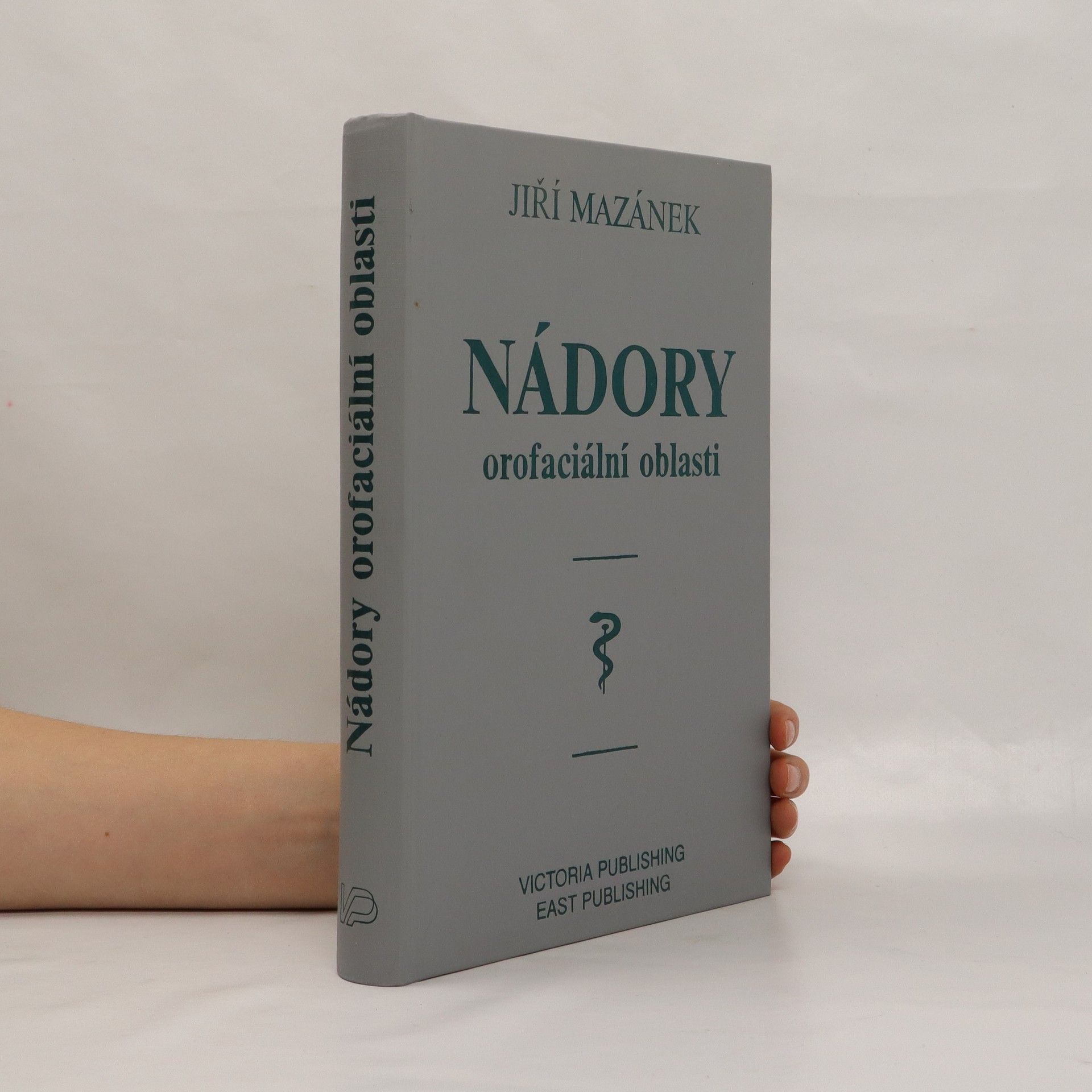Jiří Mazánek Nádory orofaciální oblasti