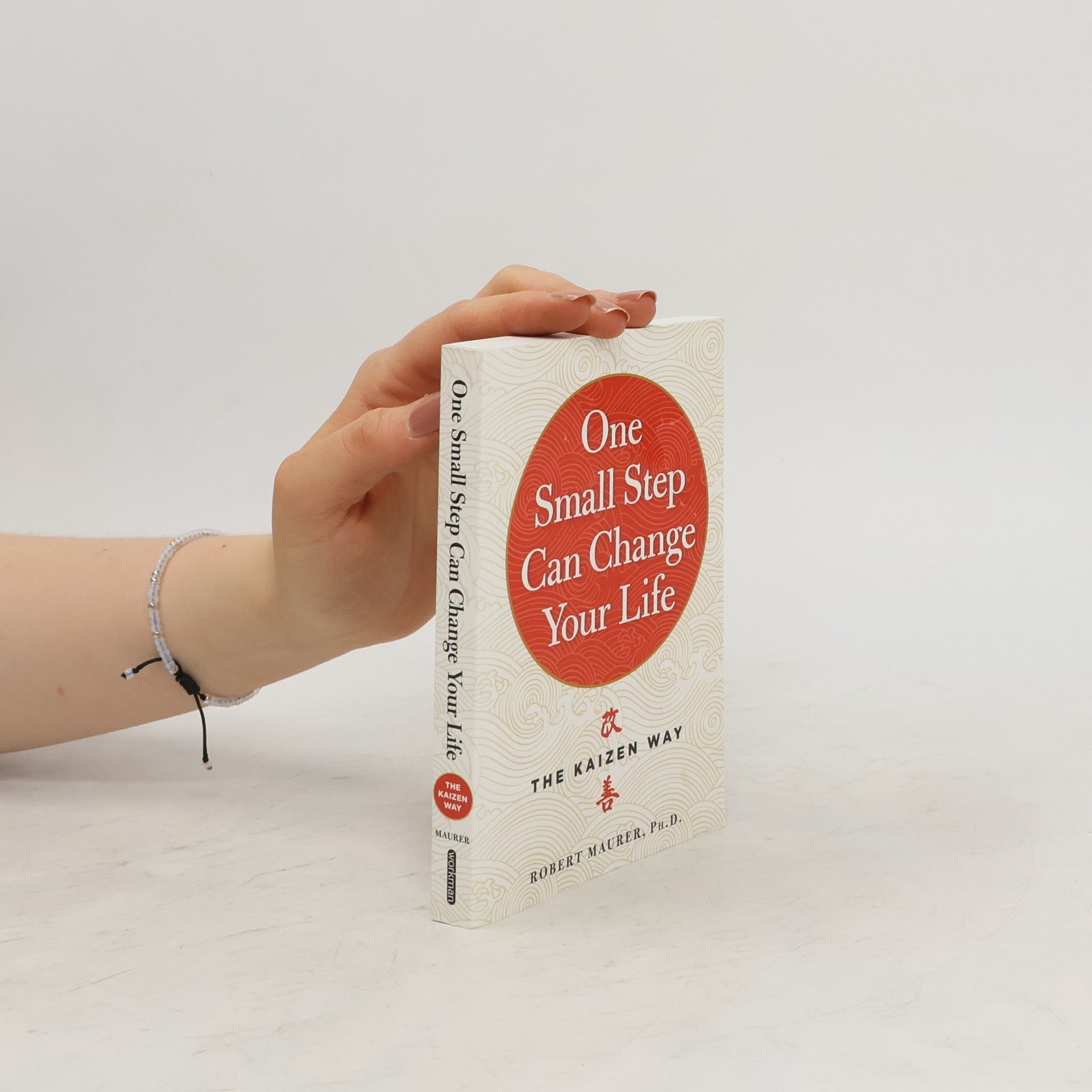 Workman Publishing One Small Step Can Change Your Life