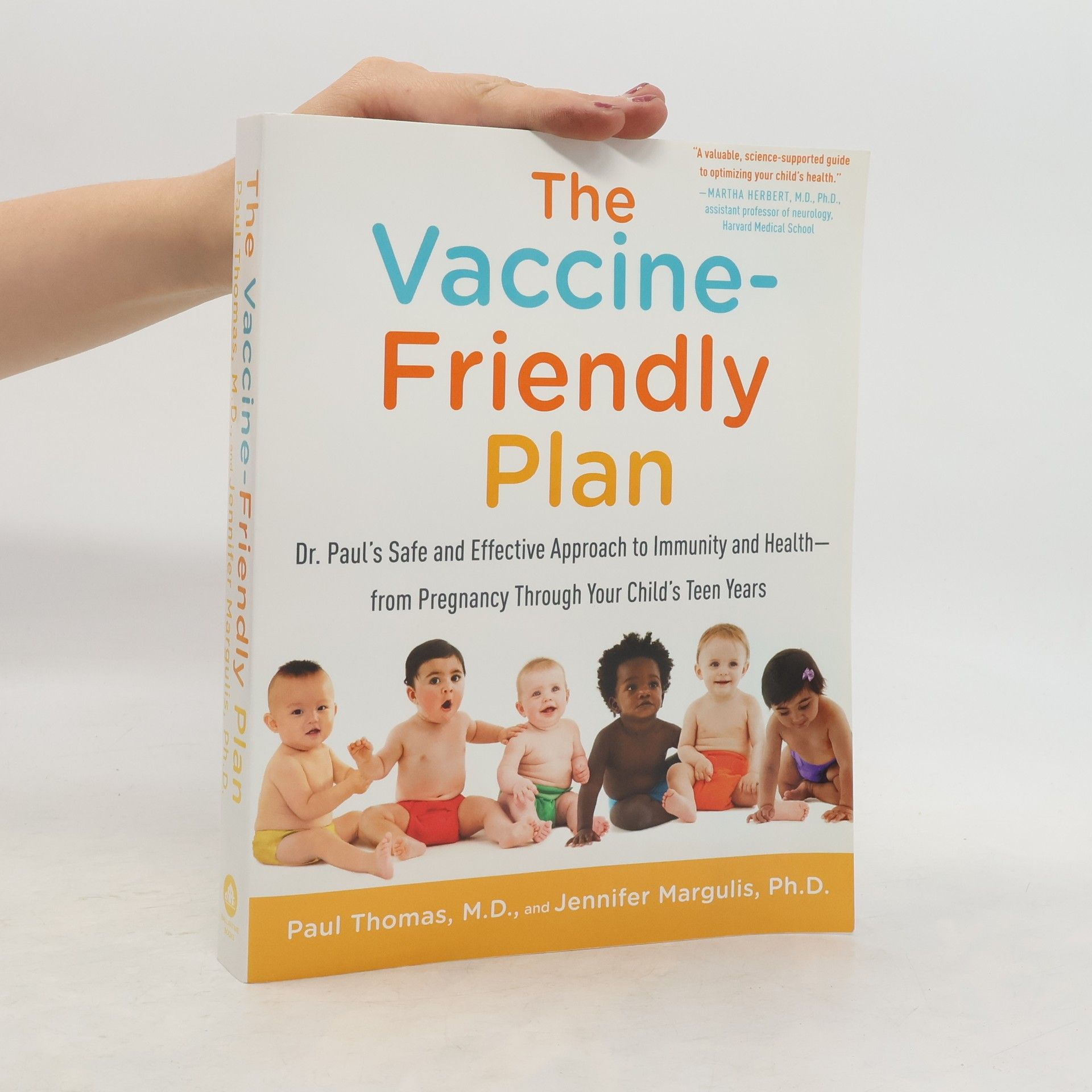 Jennifer Margulis, Ph.D. The Vaccine-friendly Plan